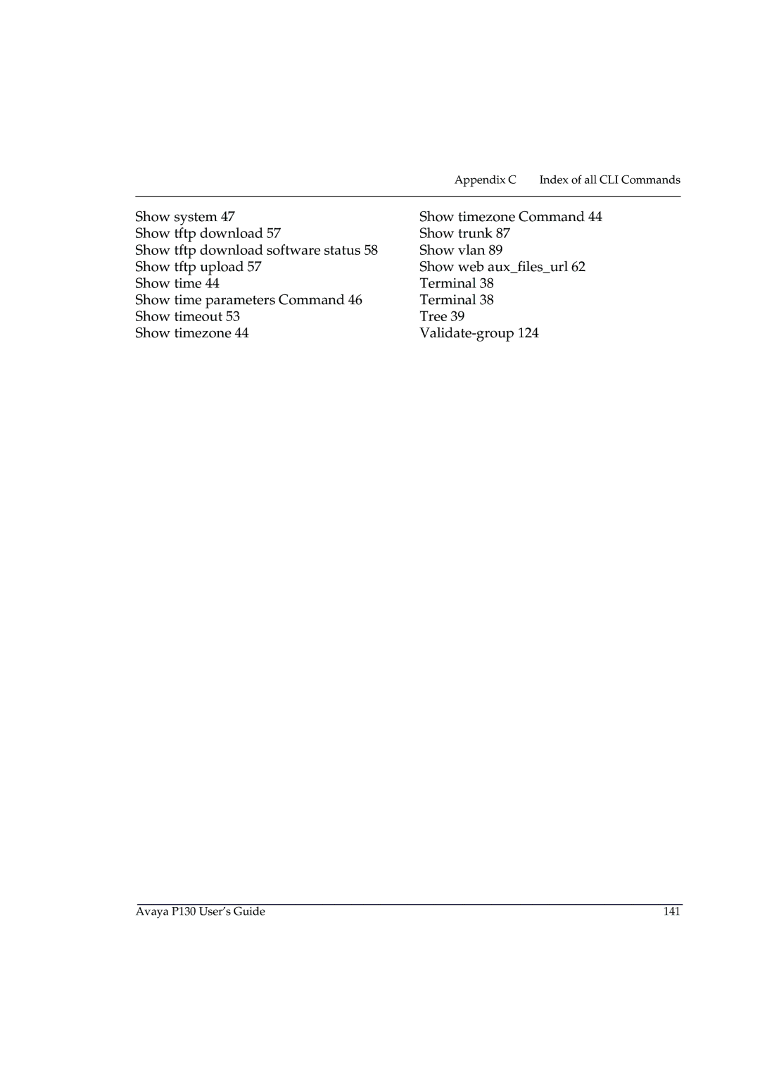 Avaya manual Avaya P130 User’s Guide 141 