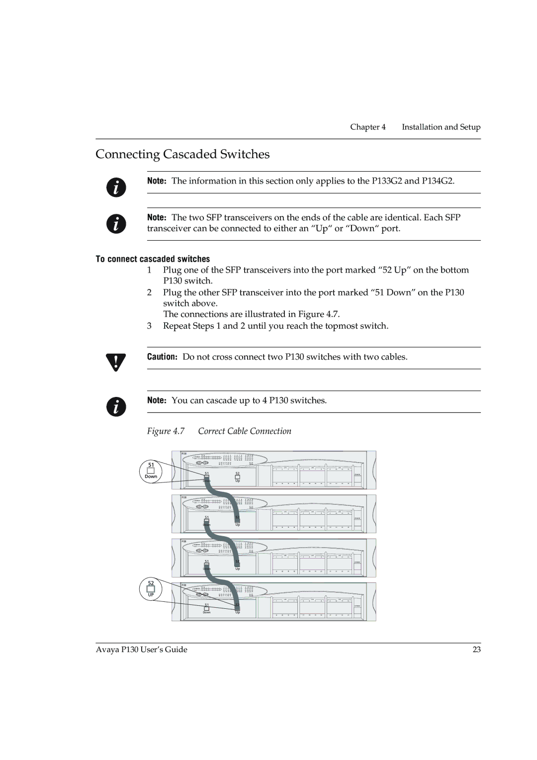 Avaya P130 manual Connecting Cascaded Switches, To connect cascaded switches 