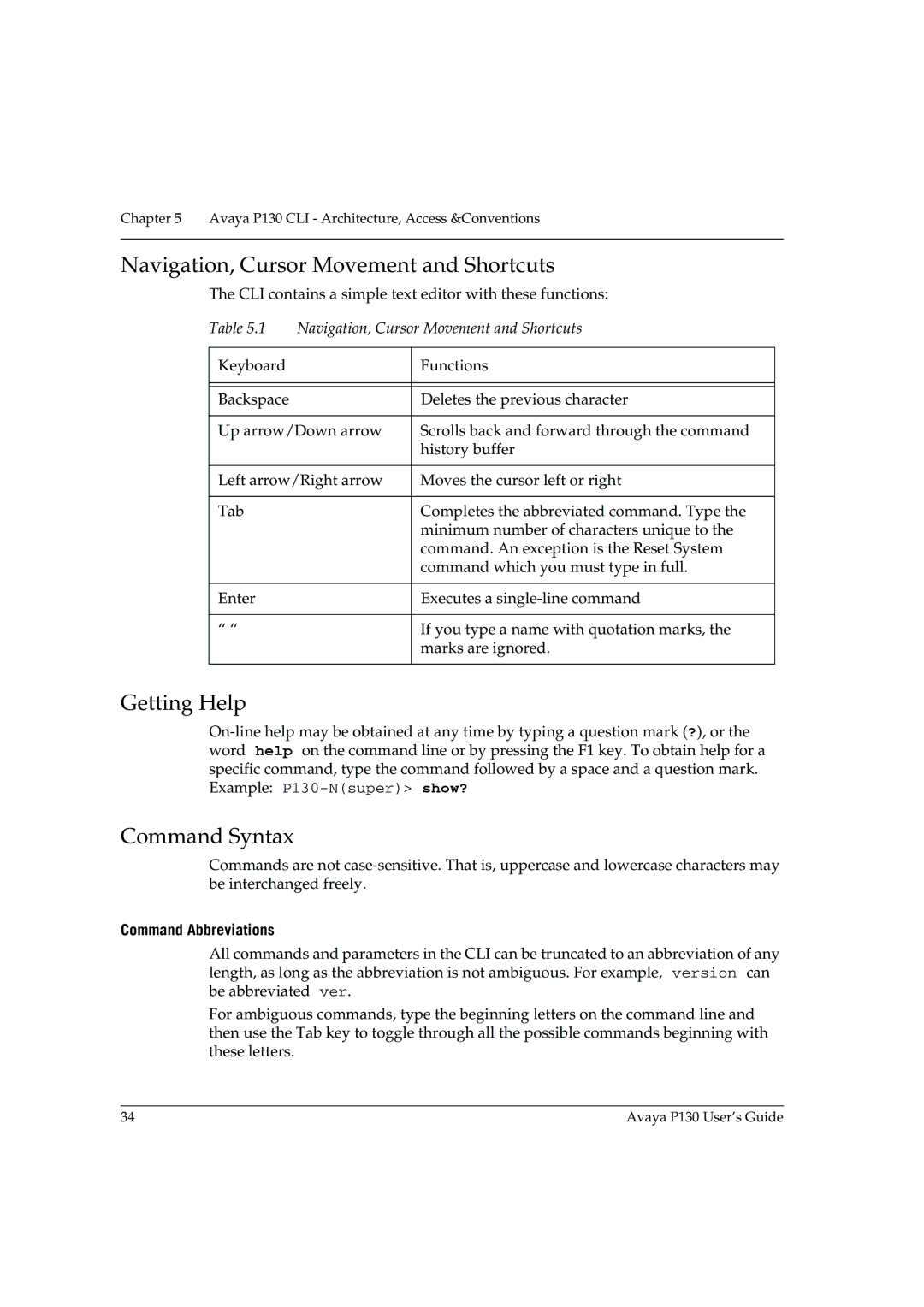 Avaya P130 manual Navigation, Cursor Movement and Shortcuts, Getting Help, Command Syntax, Command Abbreviations 