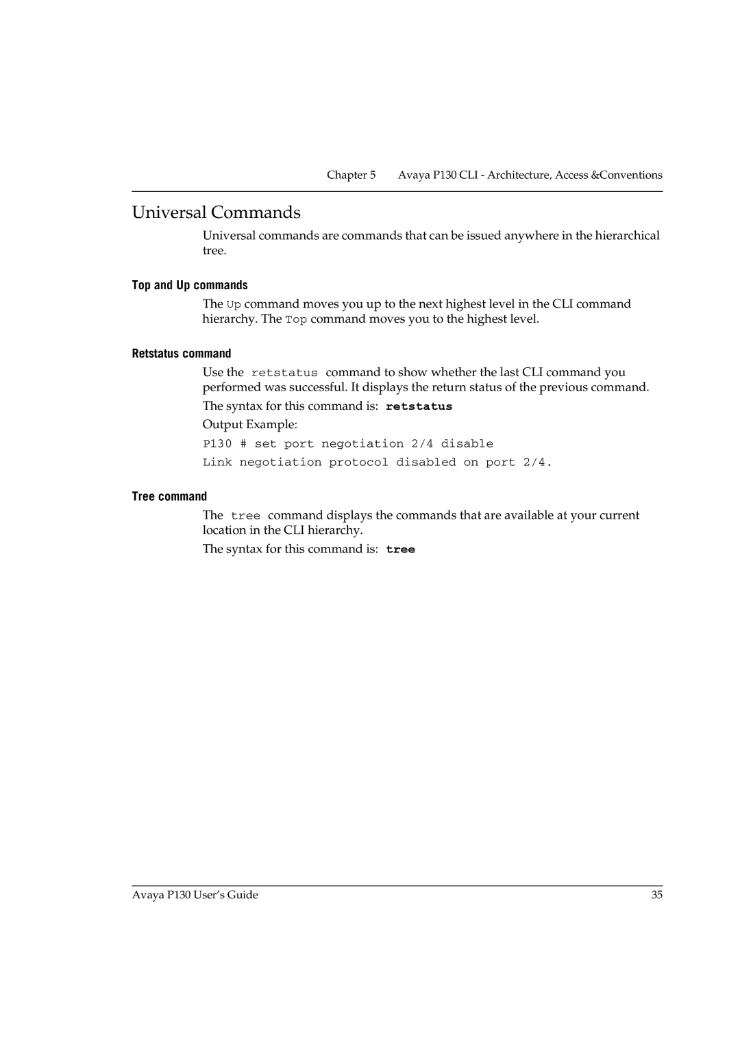 Avaya P130 manual Universal Commands, Top and Up commands, Retstatus command, Tree command 