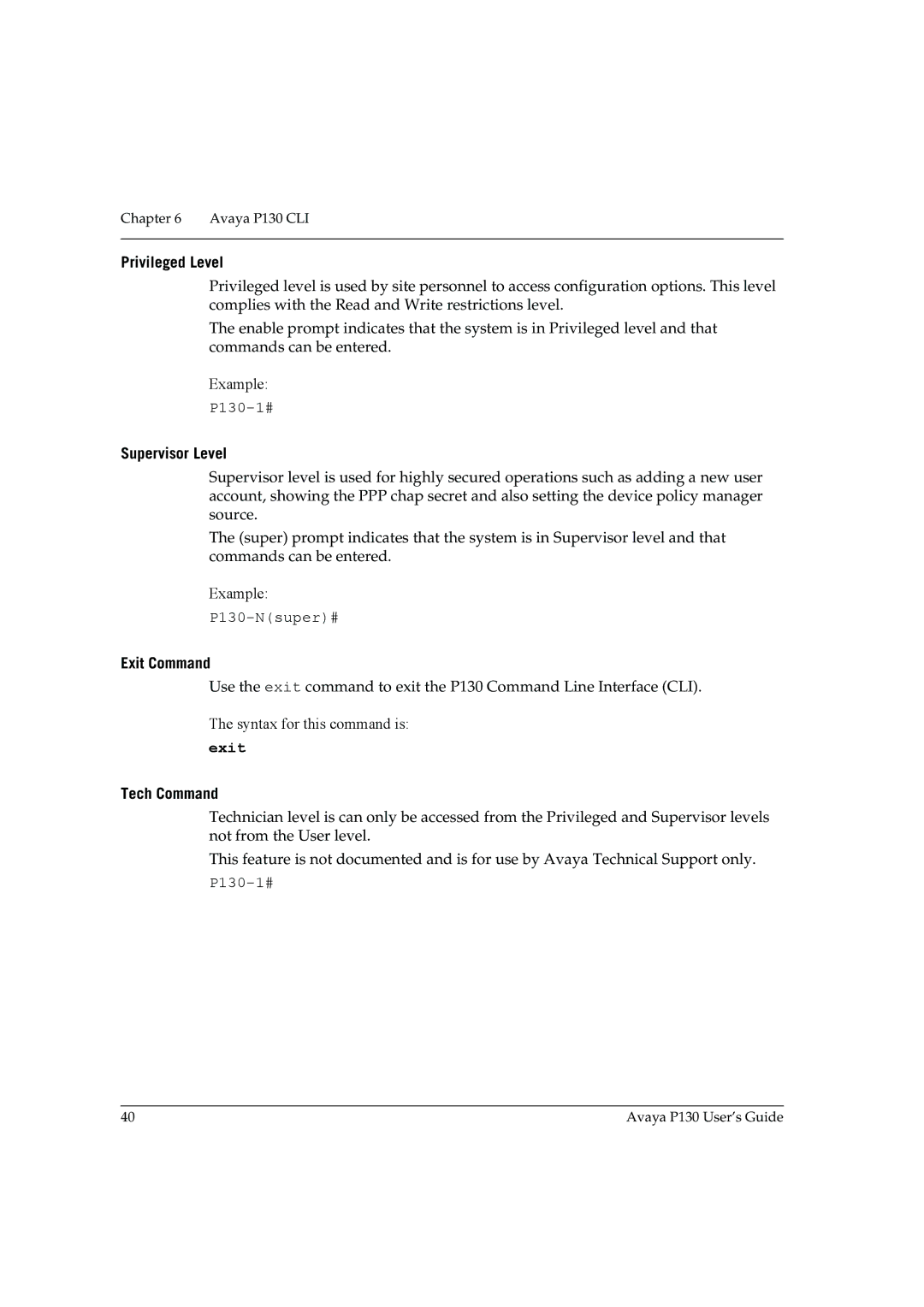 Avaya P130 manual Privileged Level, Supervisor Level, Exit Command, Tech Command 