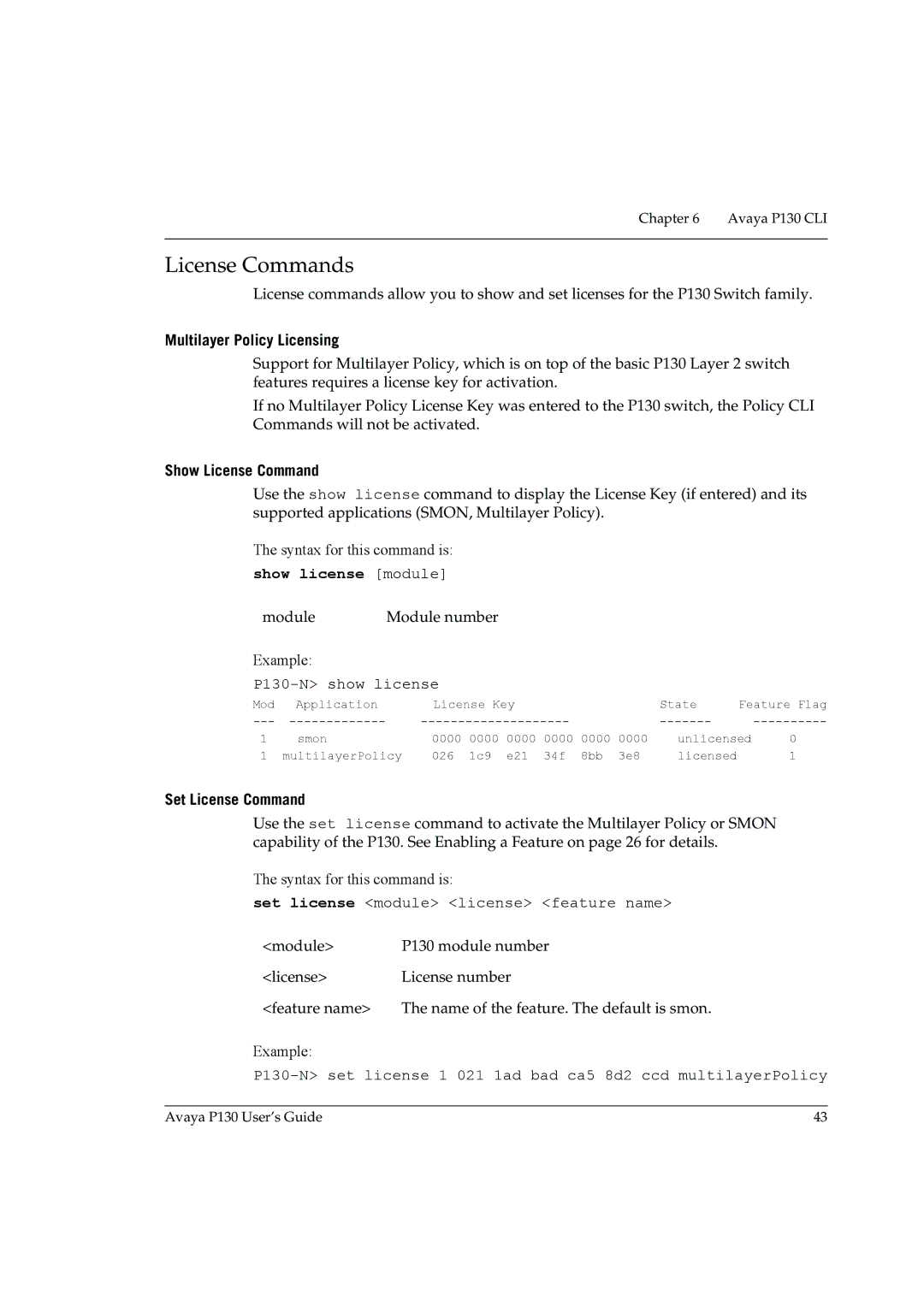 Avaya P130 License Commands, Multilayer Policy Licensing, Show License Command, Show license module, Set License Command 