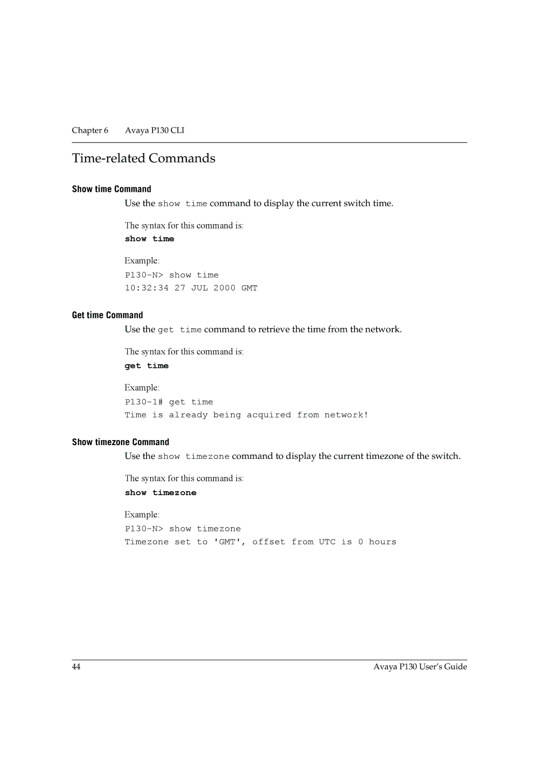 Avaya P130 manual Time-related Commands, Get time, Show timezone 