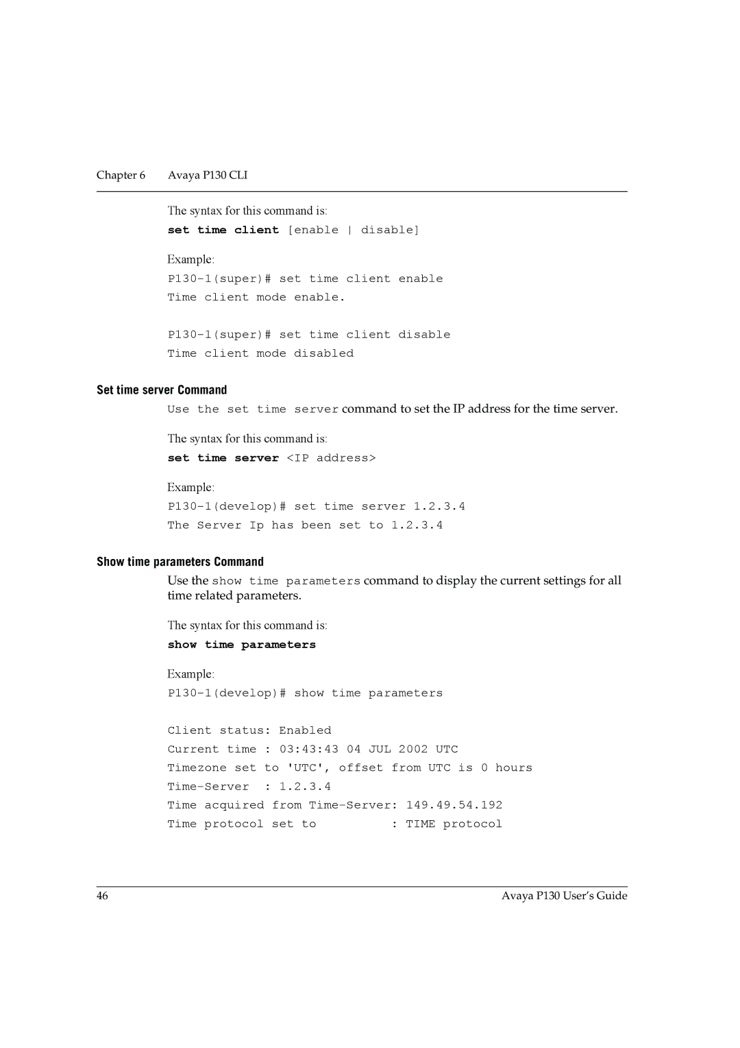 Avaya P130 manual Set time server Command, Set time server IP address, Show time parameters Command 