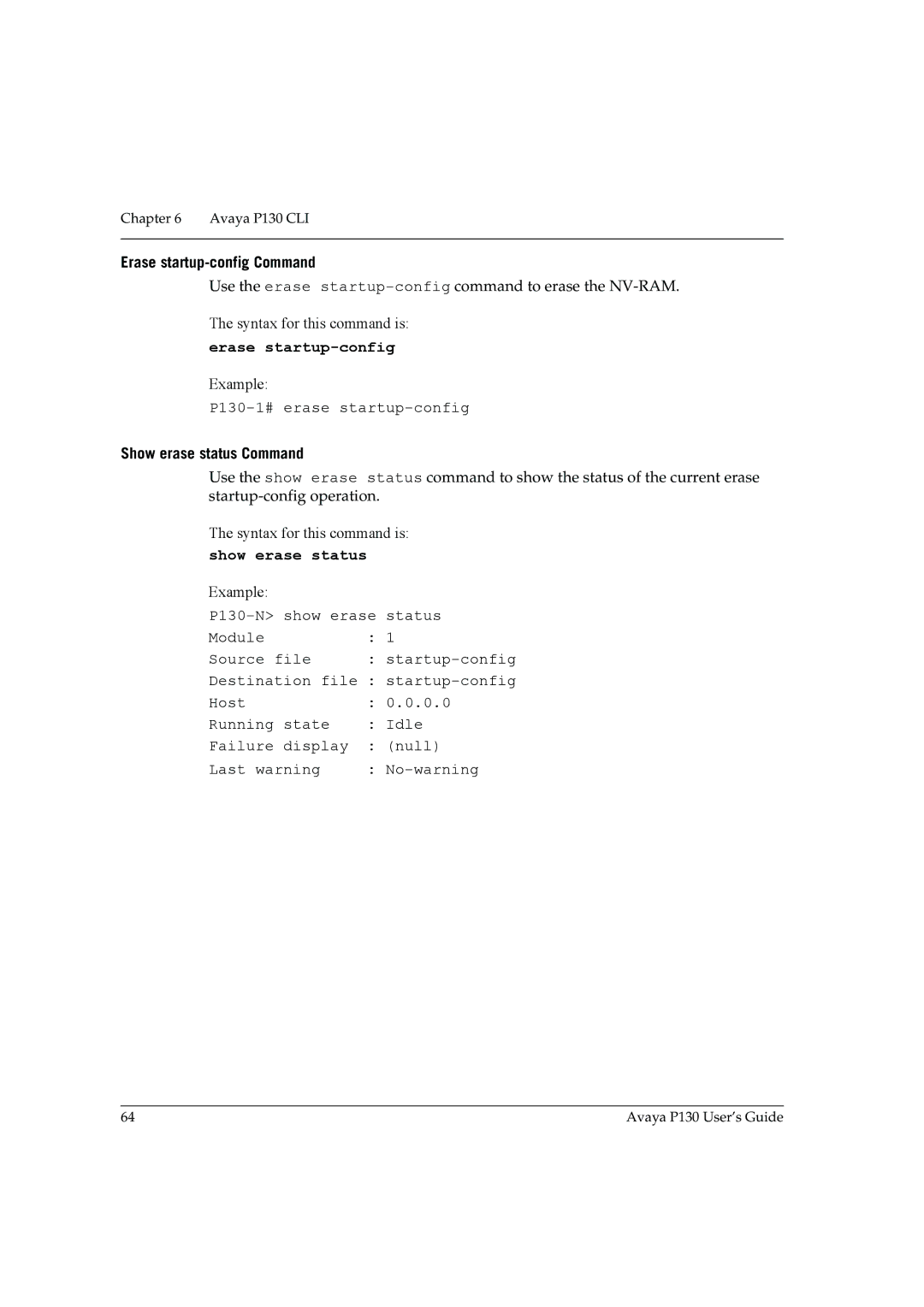 Avaya manual Erase startup-config Command, P130-1# erase startup-config, Show erase status Command 