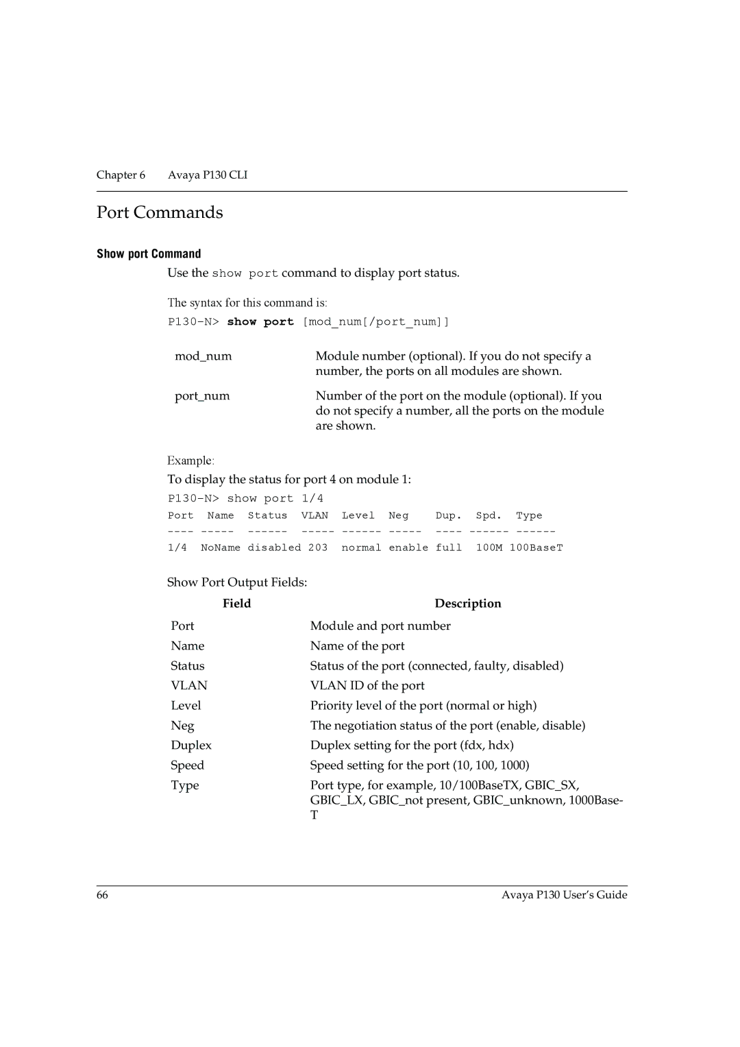 Avaya manual Port Commands, Show port Command, P130-N show port modnum/portnum 