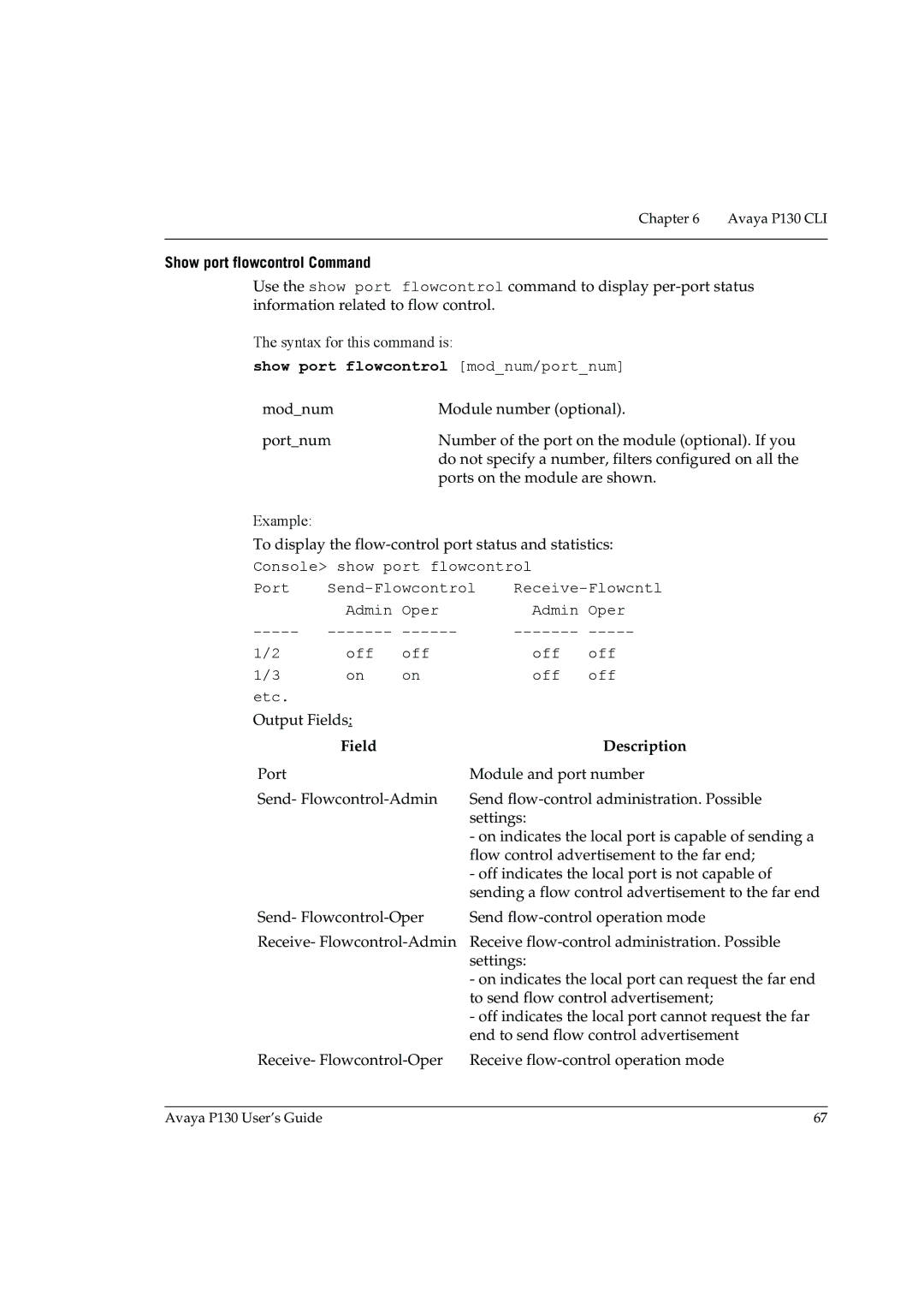 Avaya P130 manual Show port flowcontrol Command, Show port flowcontrol modnum/portnum 