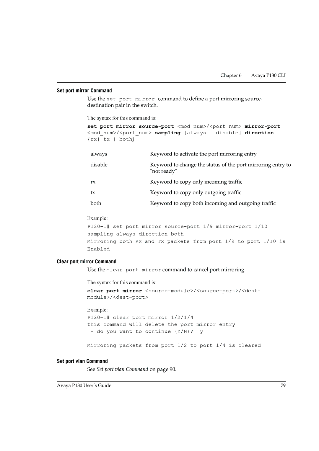 Avaya P130 manual Set port mirror Command, Clear port mirror Command, Set port vlan Command 