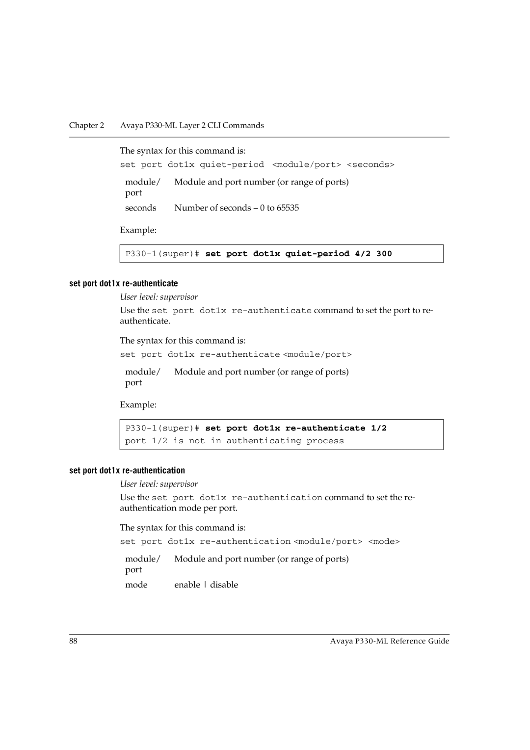 Avaya P330-ML-ML manual P330-1super#set port dot1x quiet-period 4/2, Set port dot1x re-authenticate 