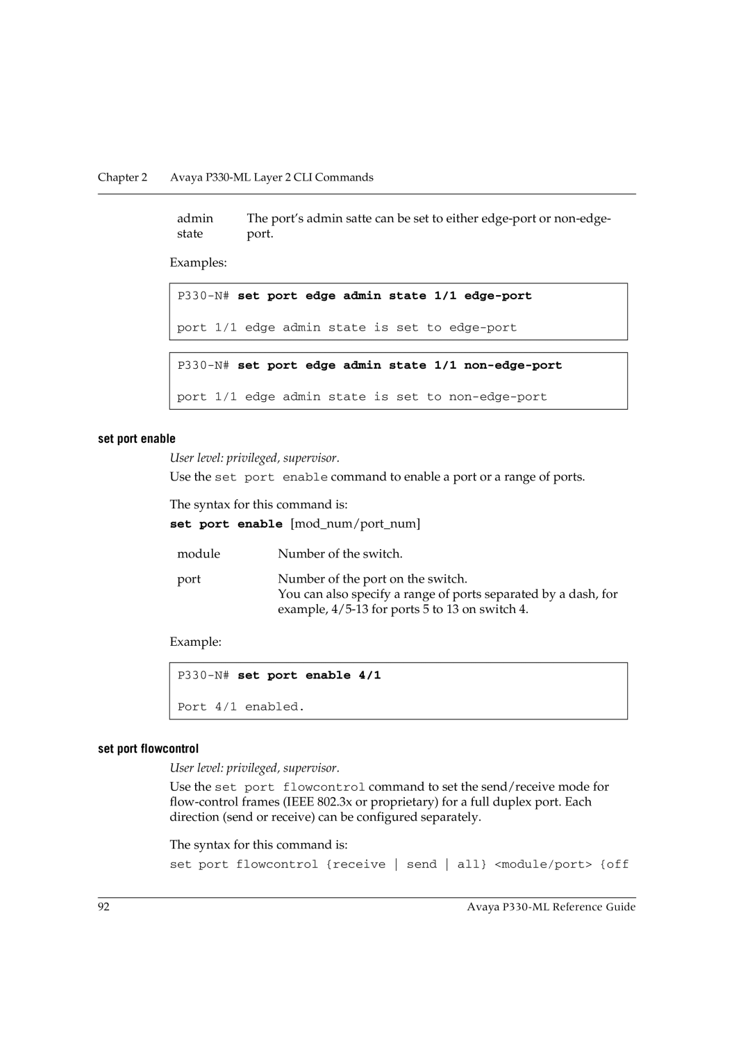 Avaya P330-ML-ML manual P330-N#set port edge admin state 1/1 edge-port, P330-N#set port edge admin state 1/1 non-edge-port 