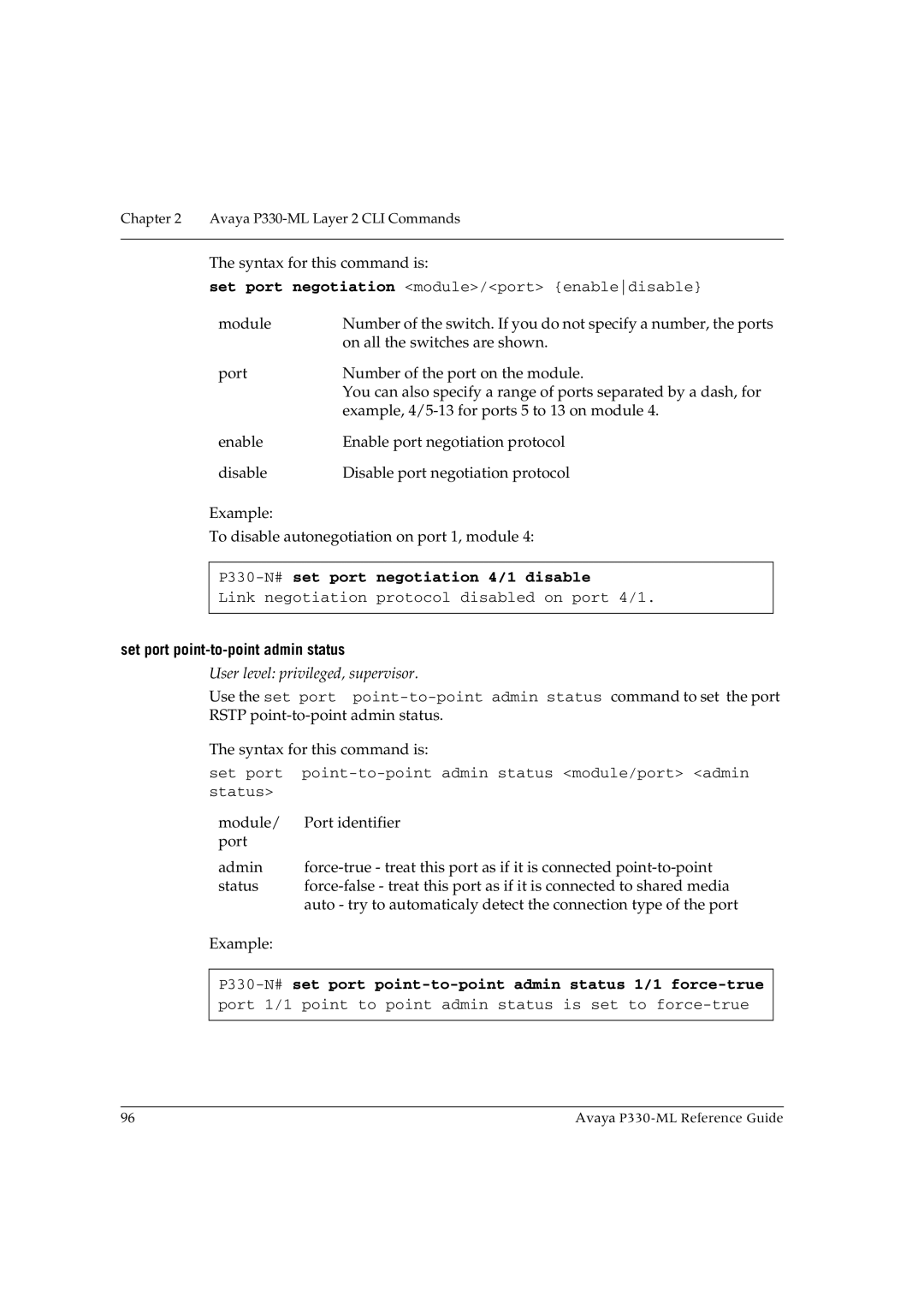 Avaya P330-ML-ML manual P330-N#set port negotiation 4/1 disable, Set port point-to-point admin status 