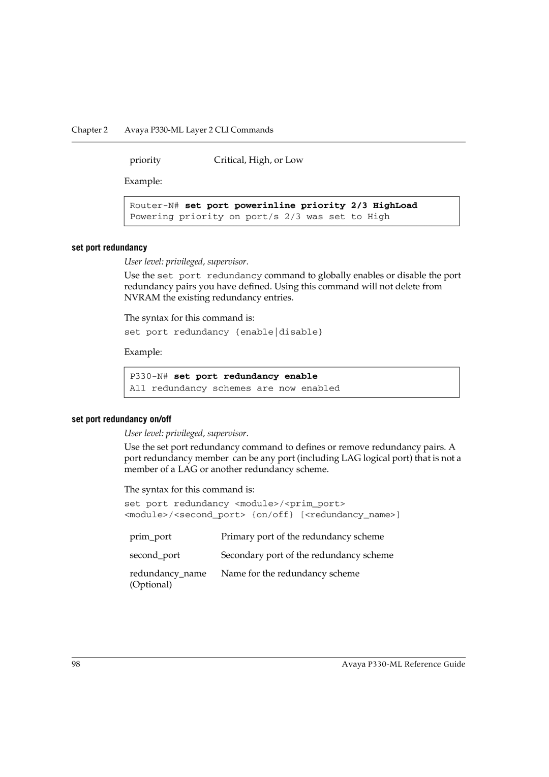 Avaya P330-ML-ML manual Router-N#set port powerinline priority 2/3 HighLoad, Set port redundancy on/off 