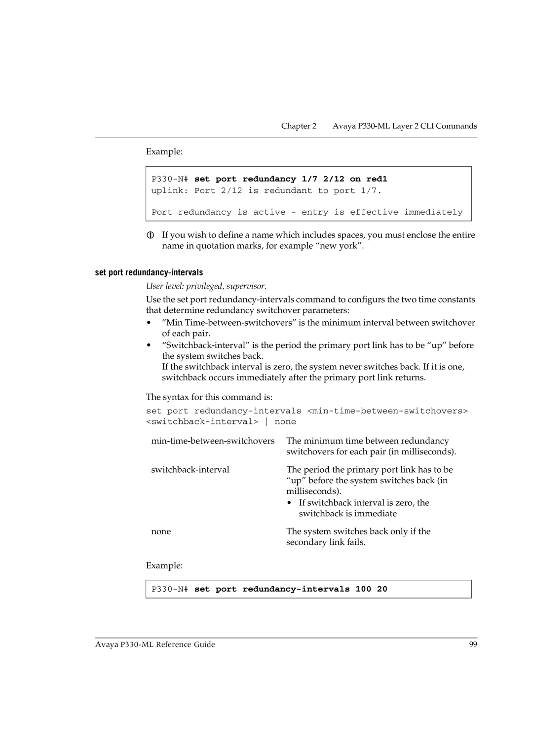 Avaya P330-ML-ML manual Set port redundancy-intervals, P330-N#set port redundancy-intervals 100 