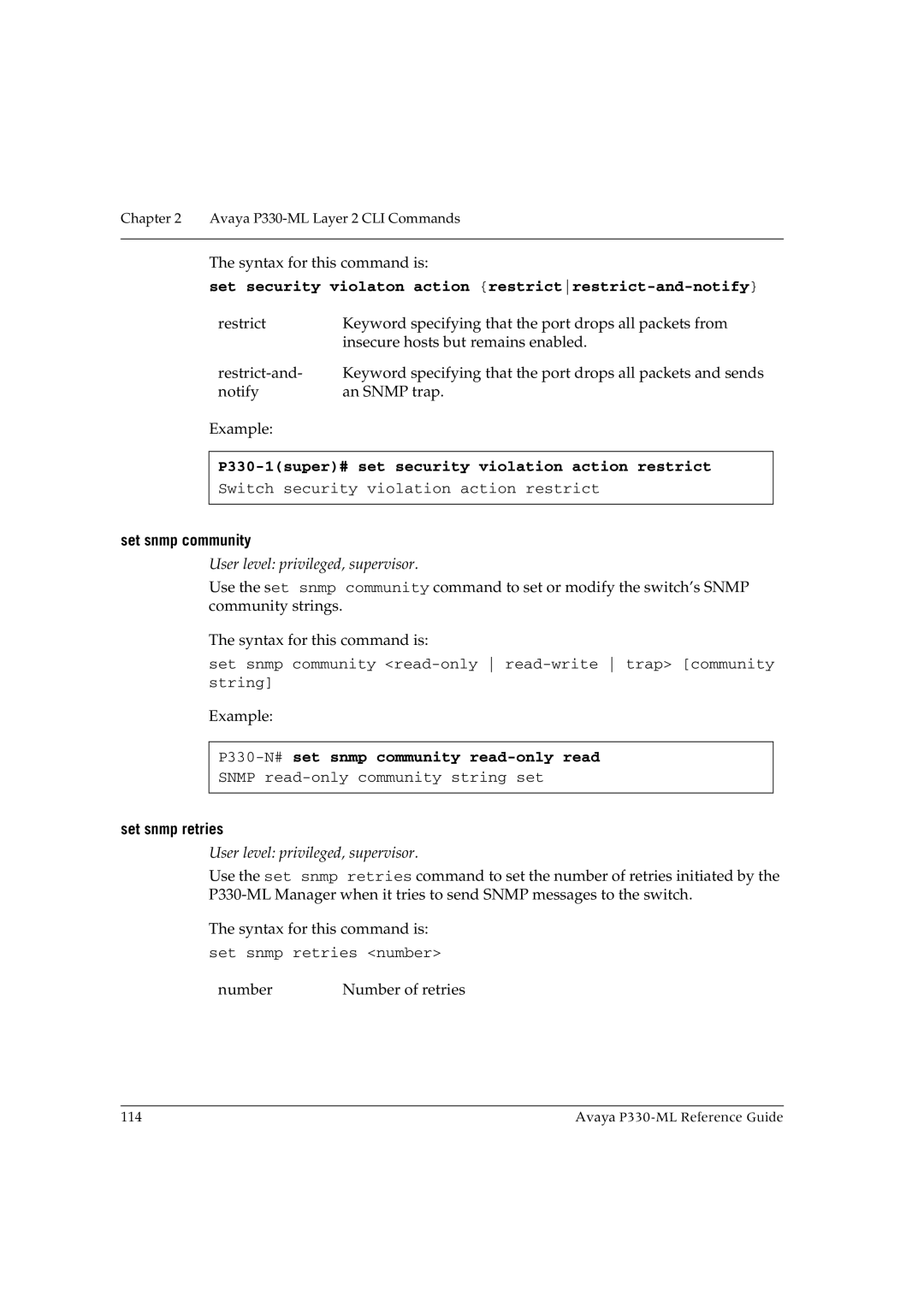 Avaya P330-ML-ML manual Set security violaton action restrictrestrict-and-notify, Set snmp community, Set snmp retries 