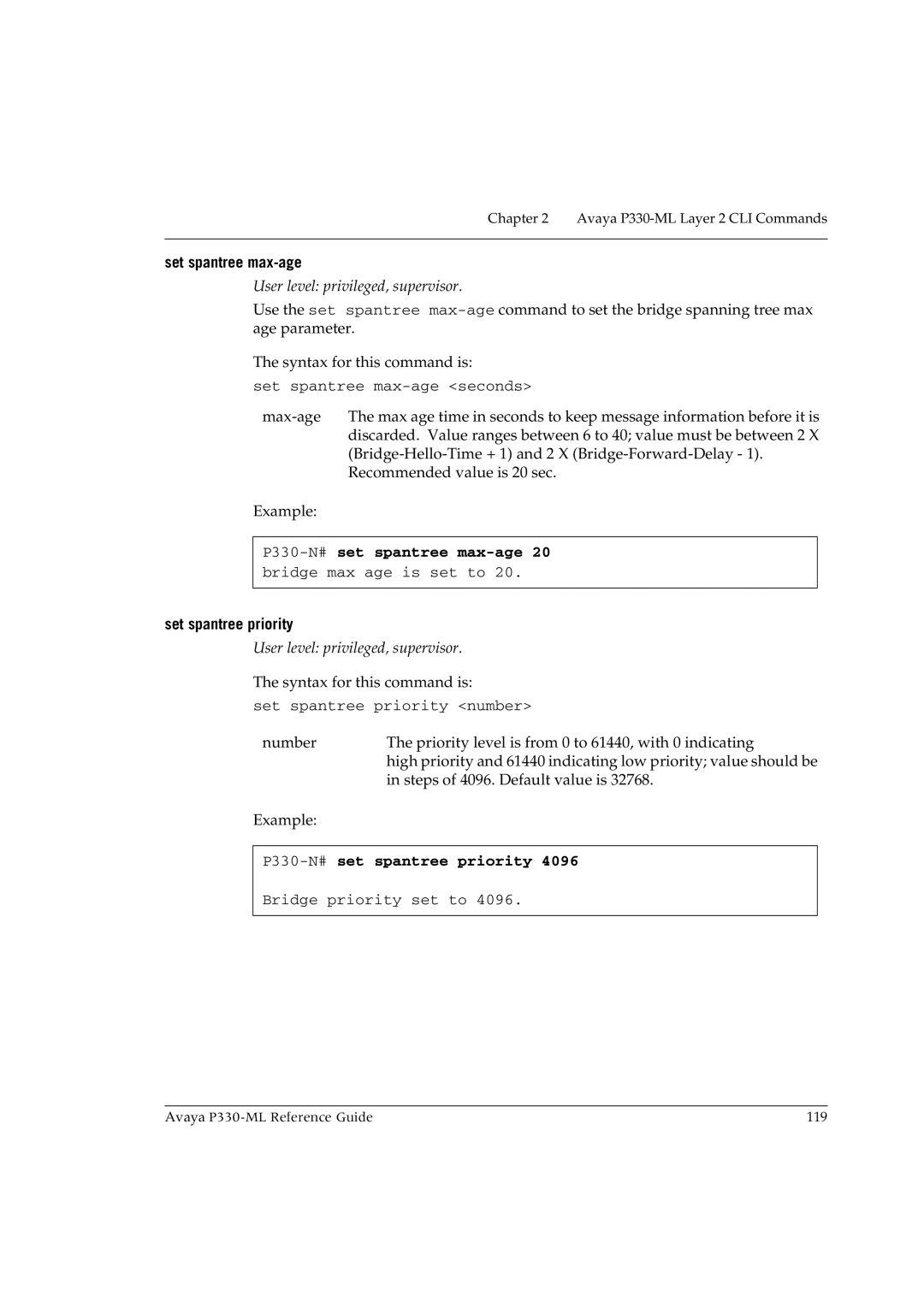 Avaya P330-ML-ML Set spantree max-age, P330-N#set spantree max-age, Set spantree priority, P330-N#set spantree priority 