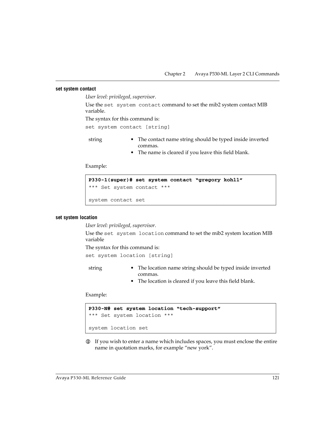 Avaya P330-ML-ML manual Set system contact, P330-1super# set system contact gregory kohll, Set system location 