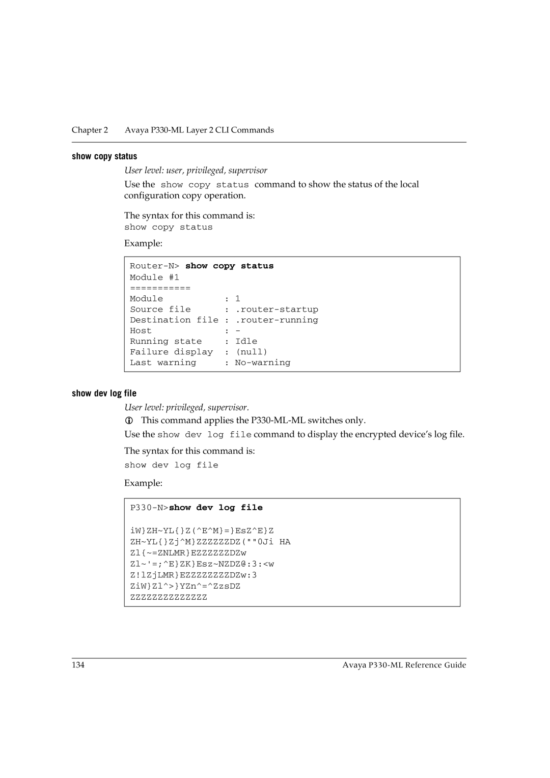 Avaya P330-ML-ML manual Show copy status, Router-Nshow copy status, Show dev log file, P330-Nshow dev log file 