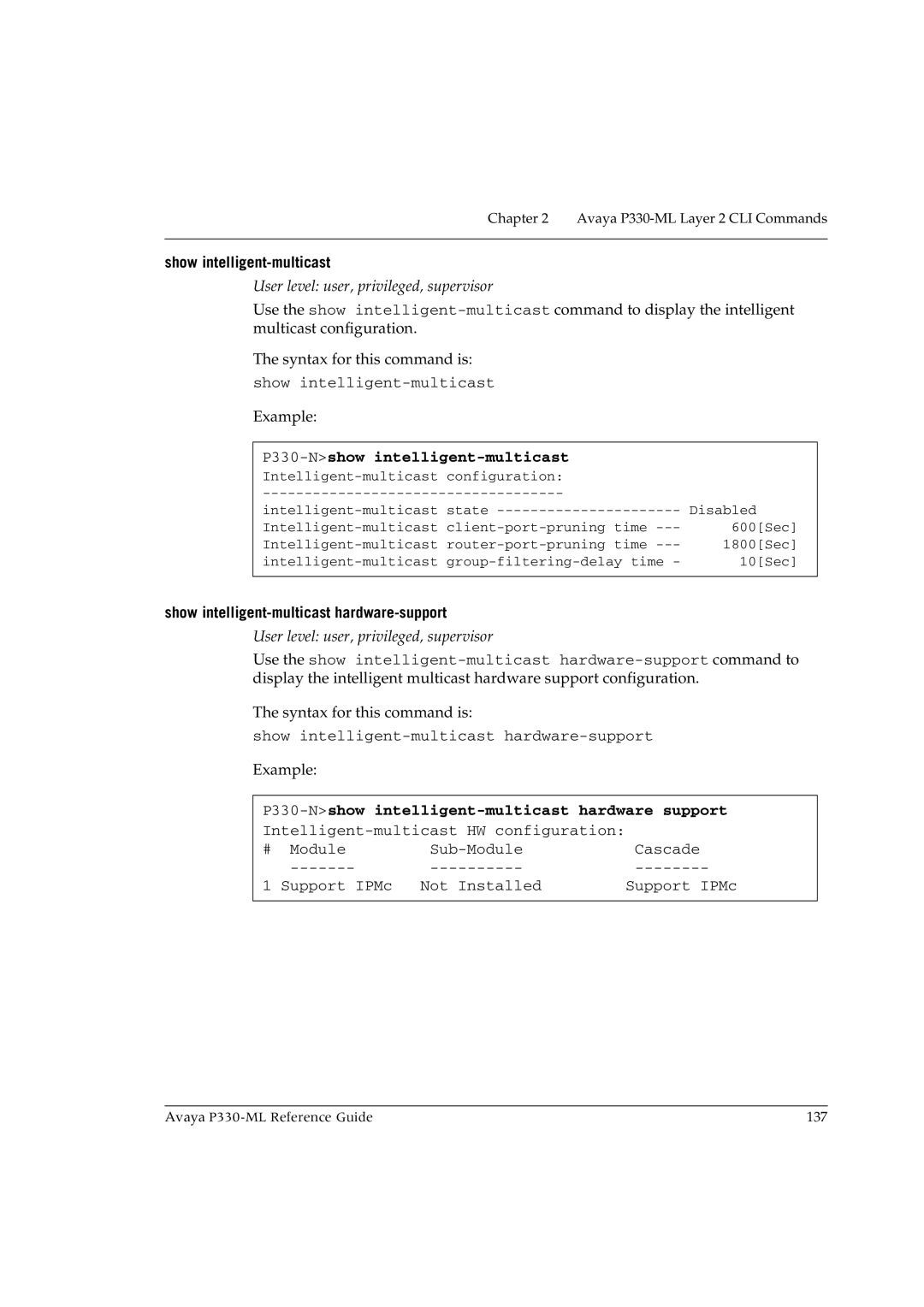 Avaya P330-ML-ML manual P330-Nshow intelligent-multicast, Show intelligent-multicast hardware-support 