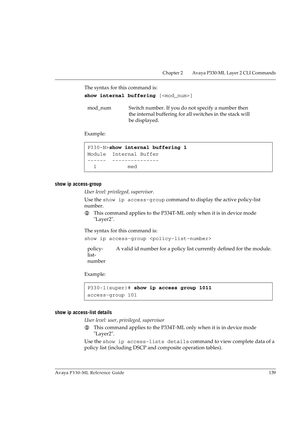 Avaya P330-ML-ML manual Show internal buffering modnum, P330-Nshow internal buffering, Show ip access-group 