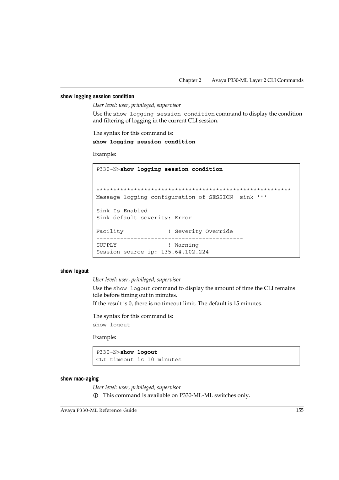 Avaya P330-ML-ML manual Show logging session condition, P330-Nshow logging session condition, P330-Nshow logout 