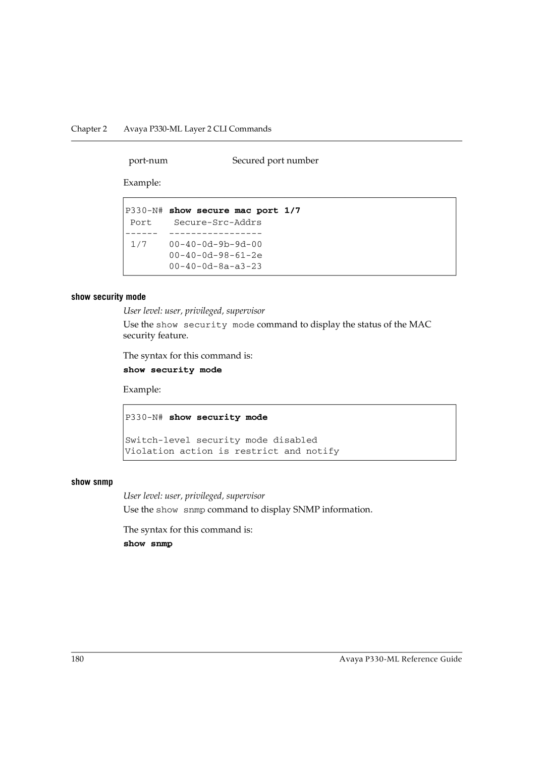 Avaya P330-ML-ML manual P330-N# show secure mac port 1/7, Show security mode, P330-N#show security mode, Show snmp 