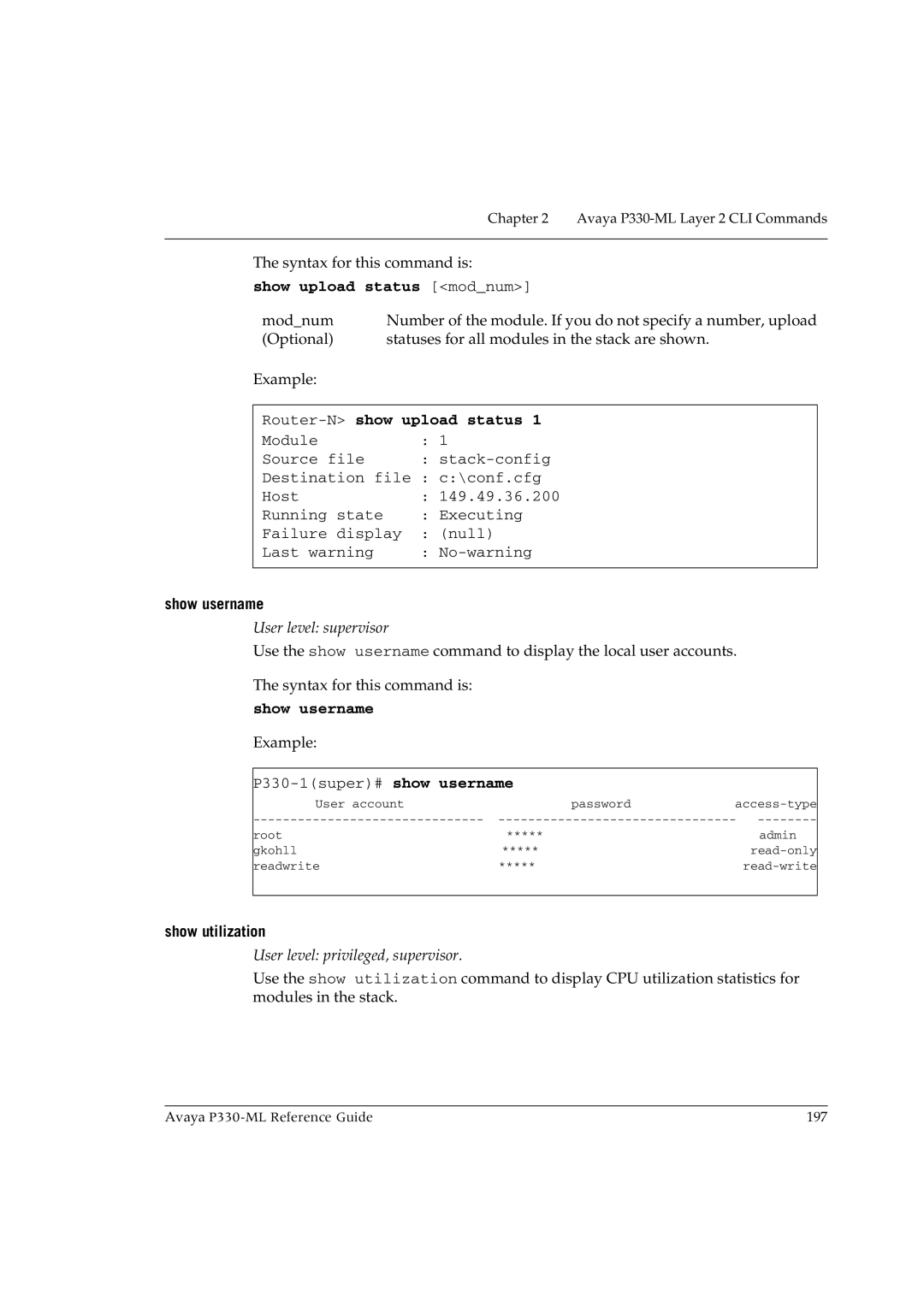 Avaya P330-ML-ML manual Show upload status modnum, Router-Nshow upload status, Show username, Show utilization 