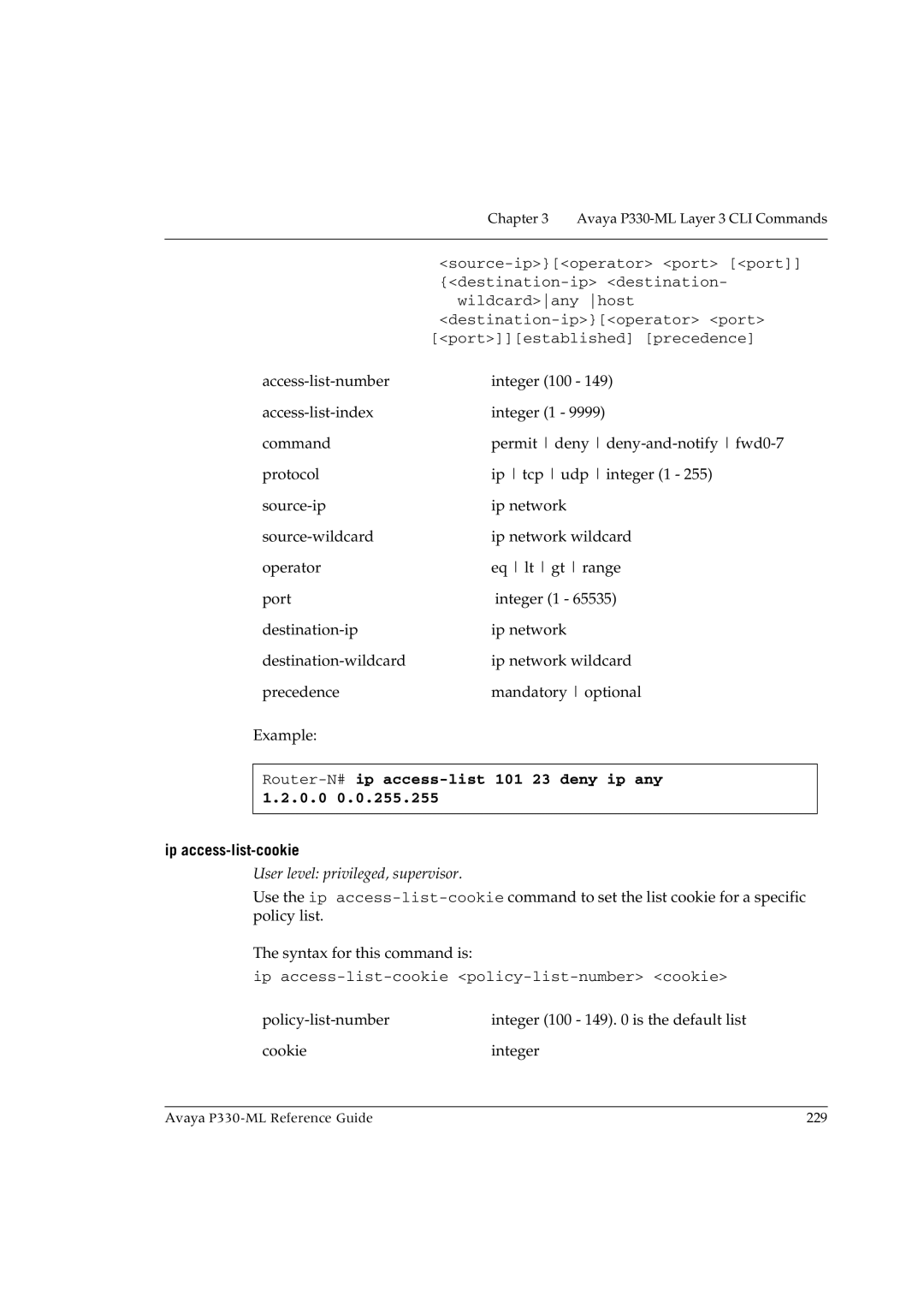 Avaya P330-ML-ML manual Router-N#ip access-list 101 23 deny ip any 1.2.0.0, Ip access-list-cookie 