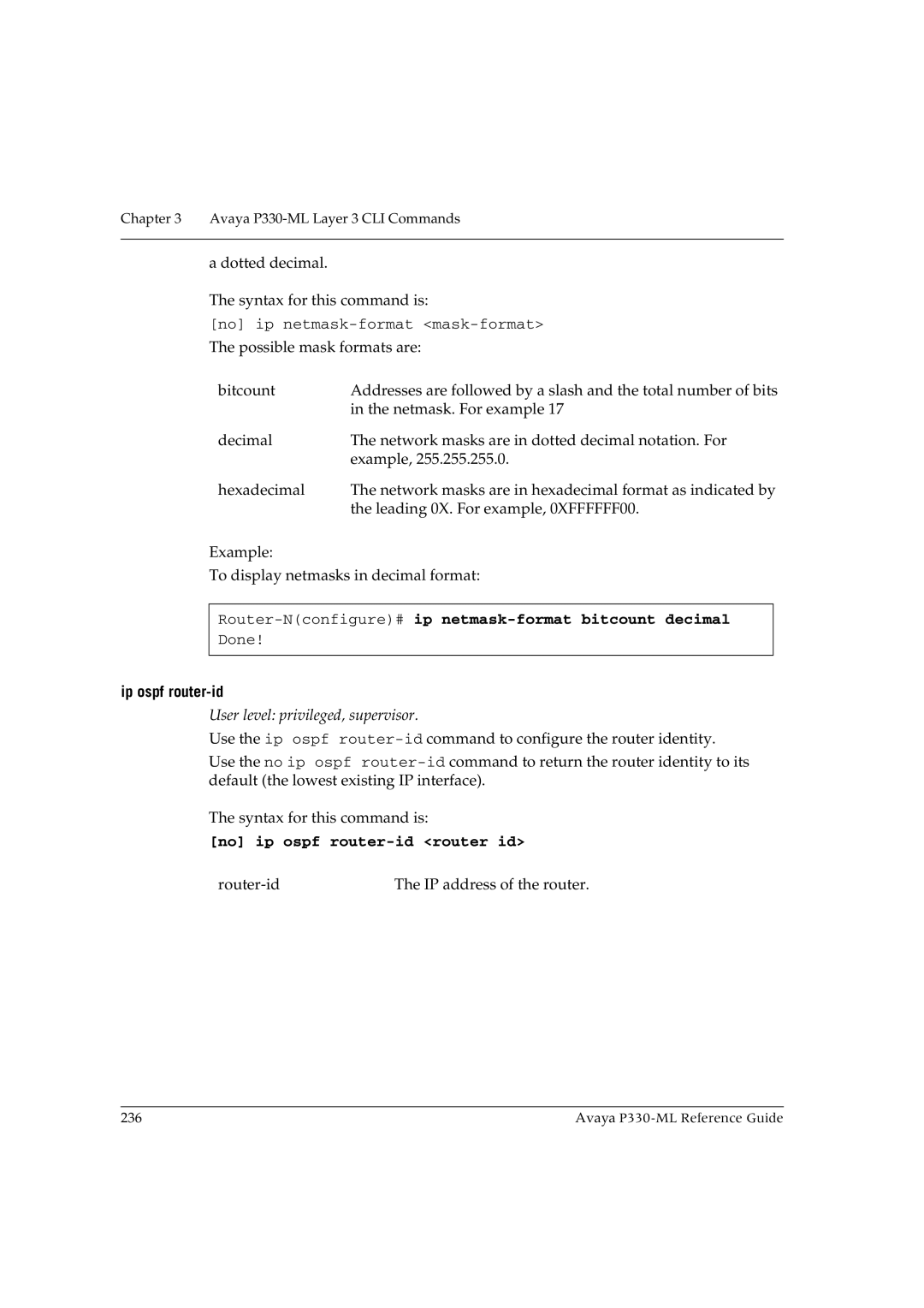 Avaya P330-ML-ML Router-Nconfigure#ip netmask-format bitcount decimal, Ip ospf router-id, No ip ospf router-id router id 