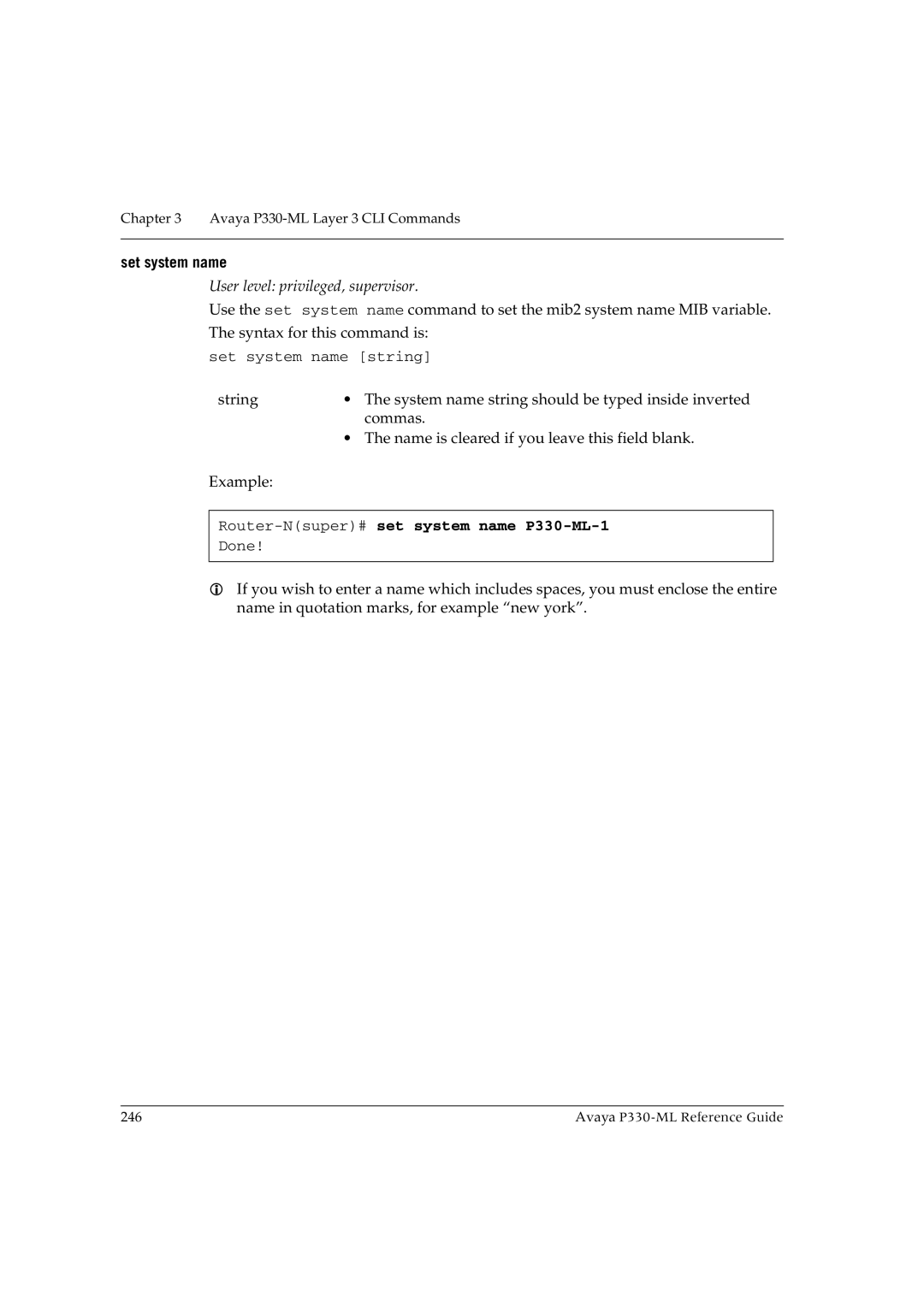 Avaya P330-ML-ML manual Set system name, Router-Nsuper#set system name P330-ML-1 