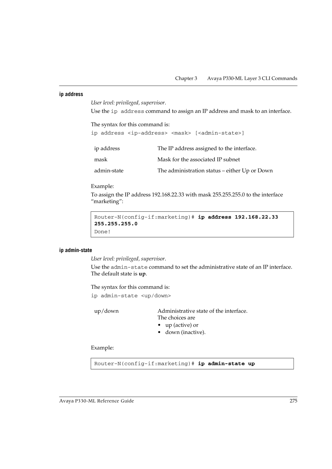 Avaya P330-ML-ML manual Ip address, 255.255.255.0, Ip admin-state 