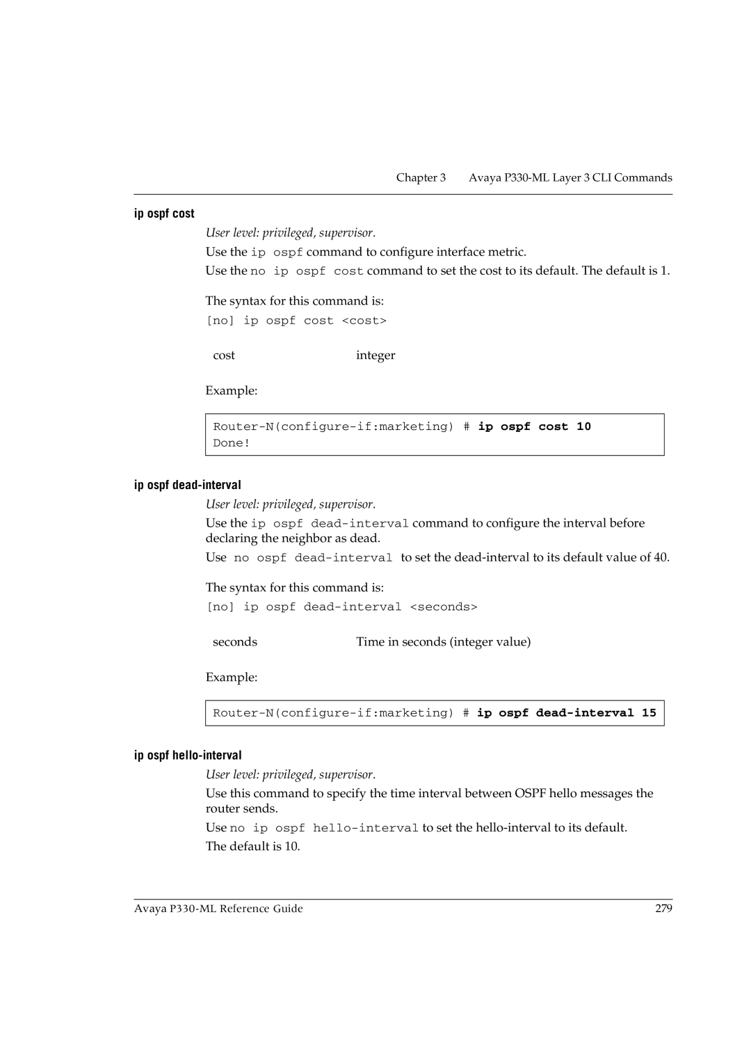 Avaya P330-ML-ML manual Ip ospf cost, Ip ospf dead-interval, Ip ospf hello-interval 