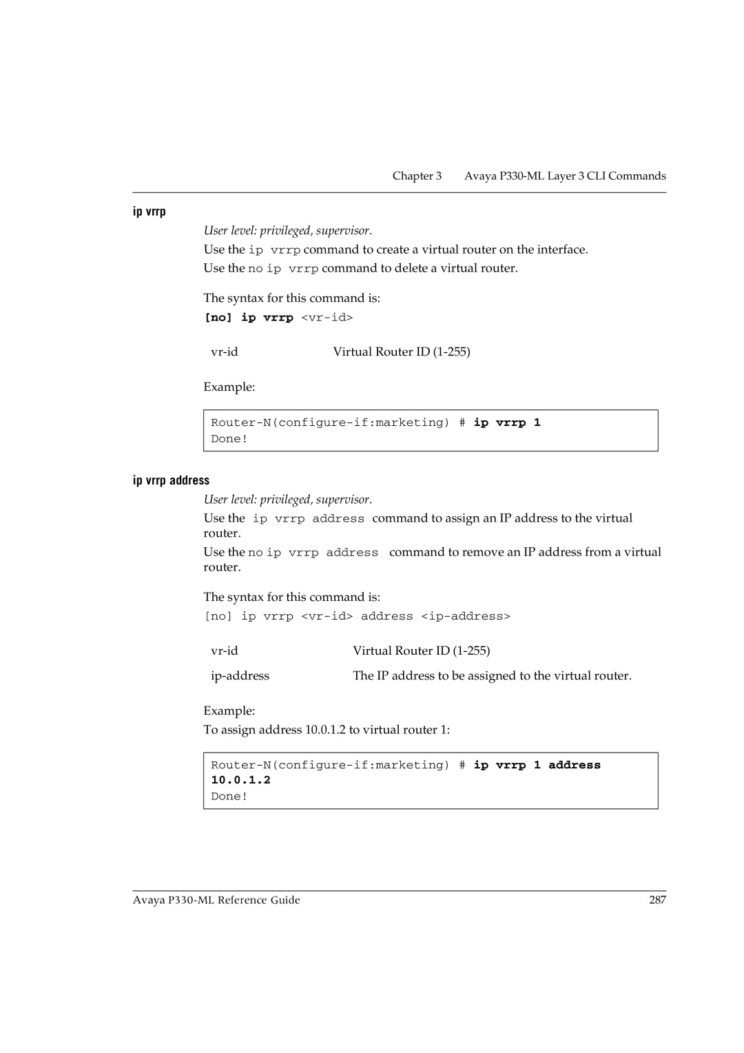 Avaya P330-ML-ML manual Ip vrrp address, 10.0.1.2 