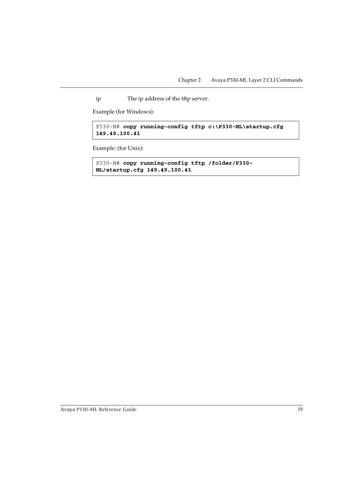 Avaya P330-ML-ML manual P330-N#copy running-config tftp c\P330-ML\startup.cfg 