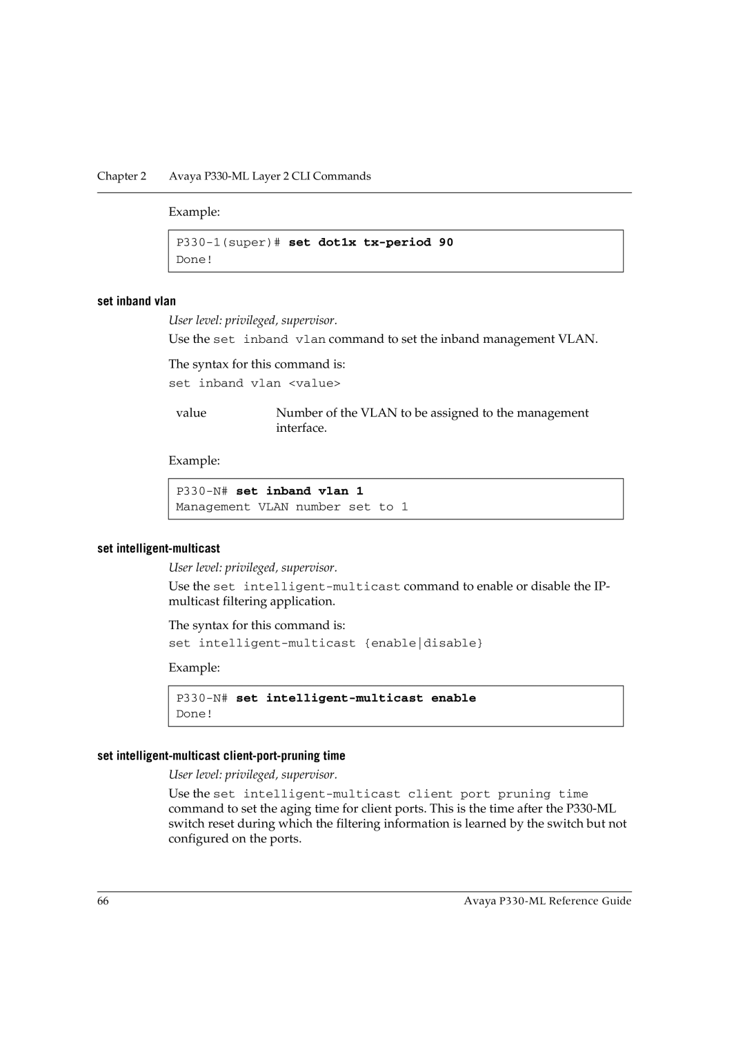 Avaya P330-ML-ML manual P330-1super#set dot1x tx-period, P330-N#set inband vlan, P330-N#set intelligent-multicast enable 