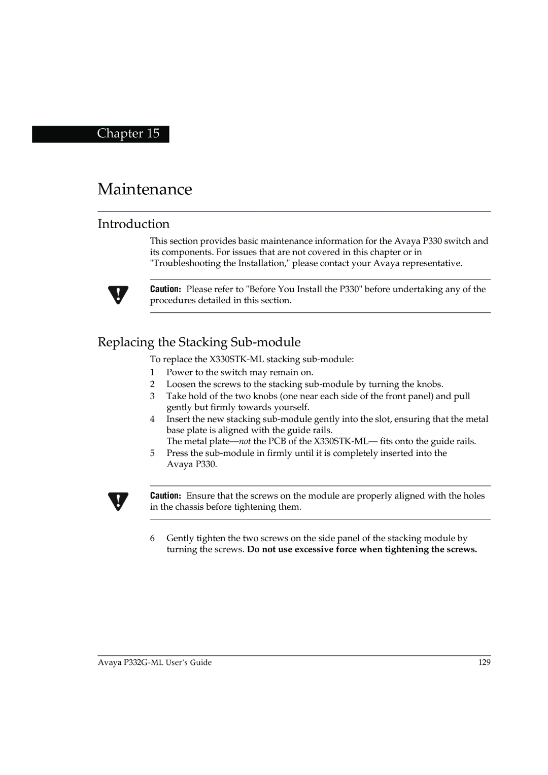 Avaya P332G-ML manual Maintenance, Replacing the Stacking Sub-module 