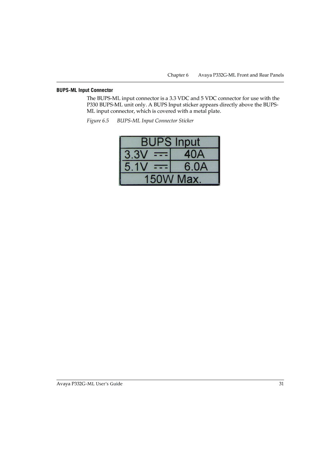 Avaya P332G-ML manual BUPS-ML Input Connector Sticker 