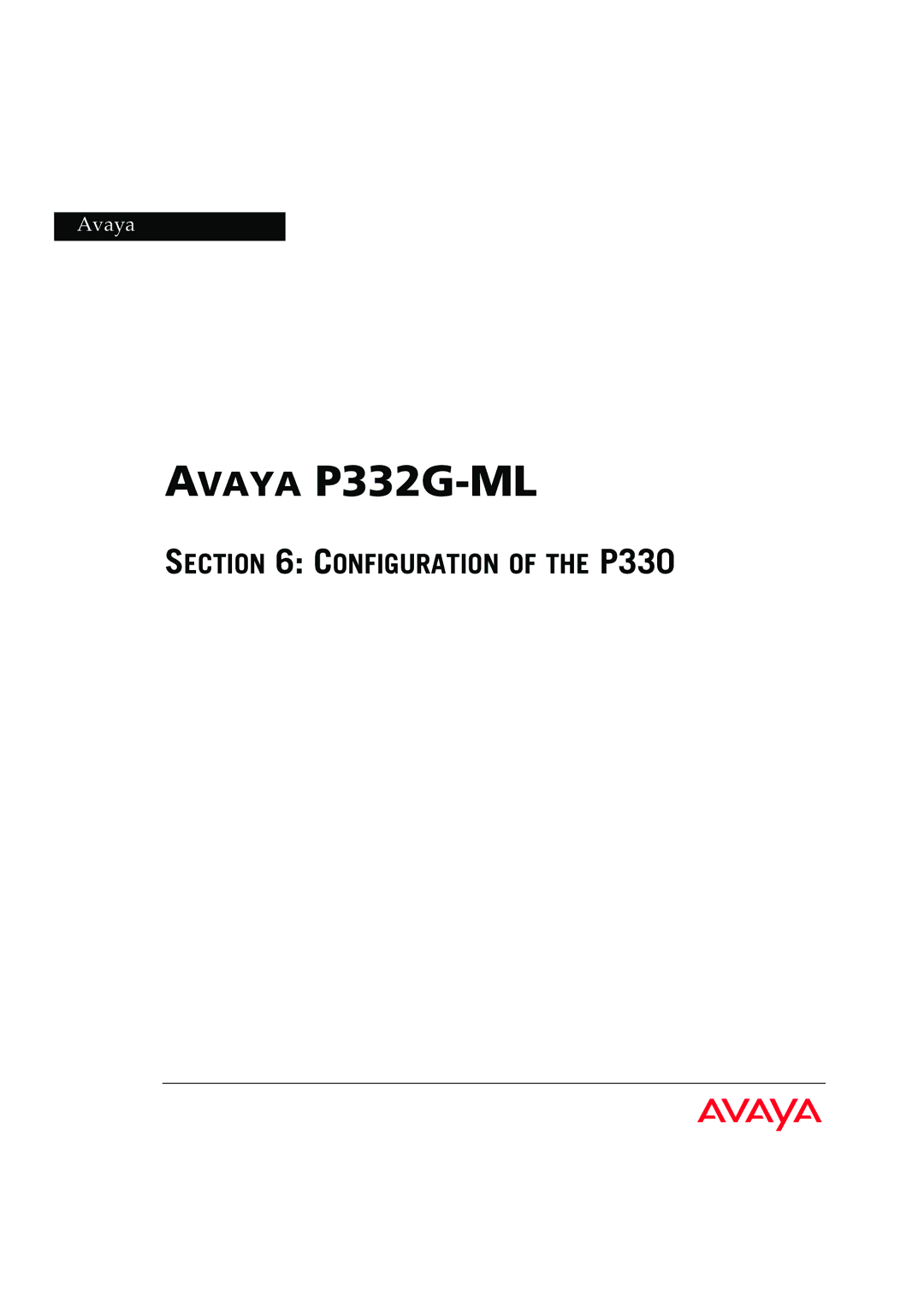 Avaya P332G-ML manual Configuration of the P330 