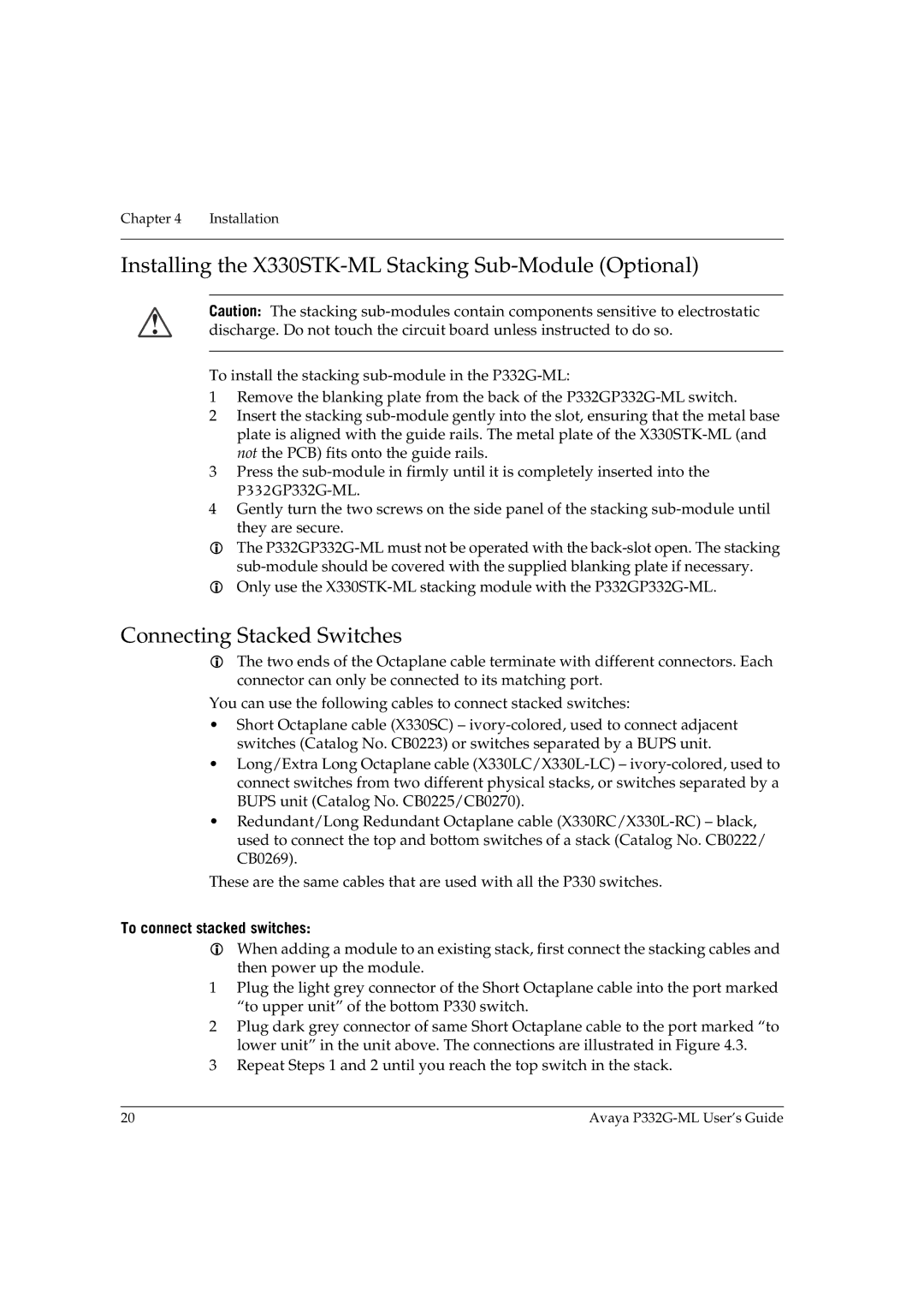 Avaya P332G-ML manual Installing the X330STK-ML Stacking Sub-Module Optional, Connecting Stacked Switches 