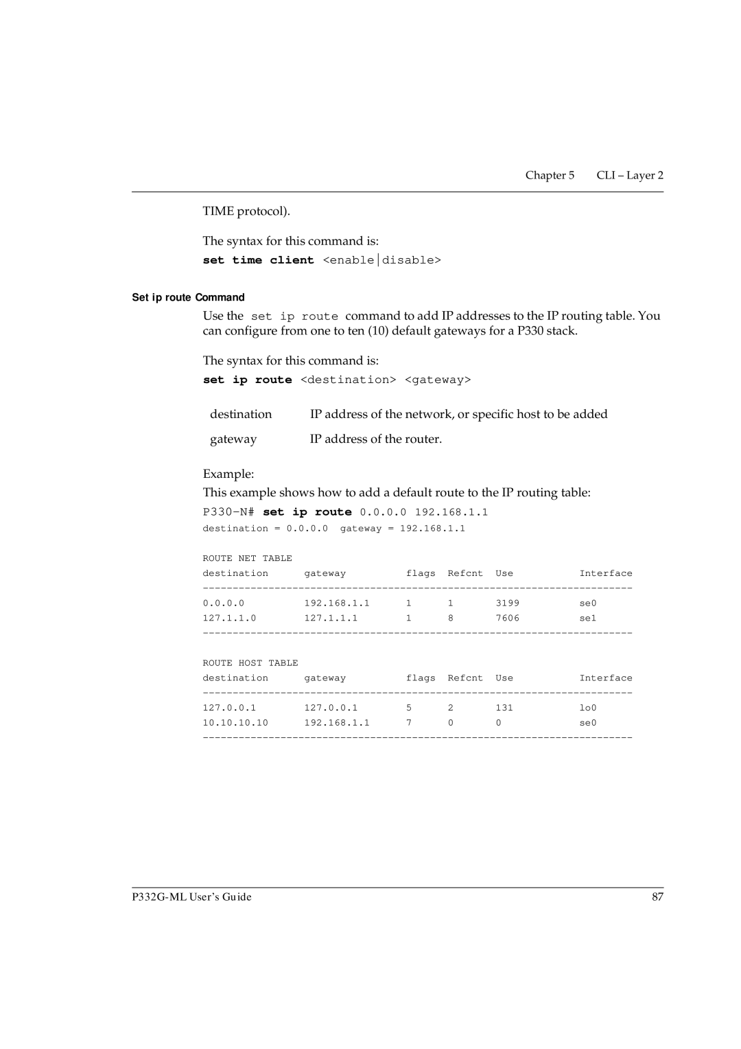 Avaya P332G-ML manual Time protocol Syntax for this command is, Set time client enabledisable, Set ip route Command 