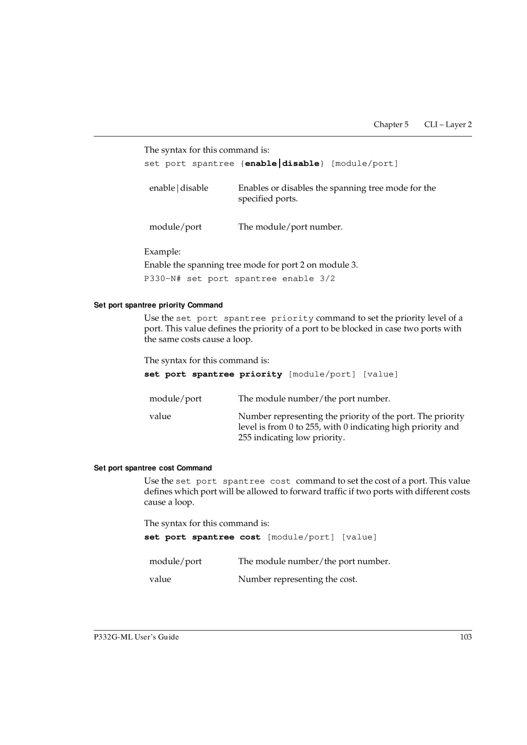 Avaya P332G-ML manual Set port spantree priority Command, Set port spantree priority module/port value 