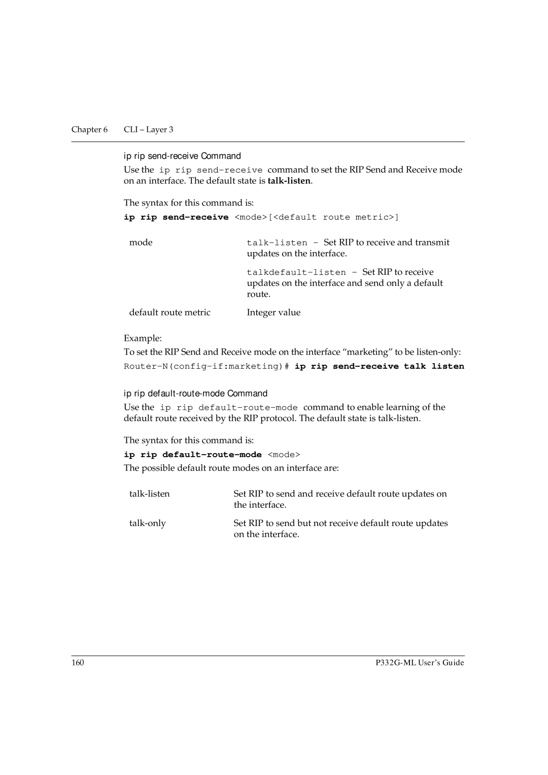 Avaya P332G-ML manual Ip rip send-receivemodedefault route metric, Talkdefault-listen Set RIP to receive 