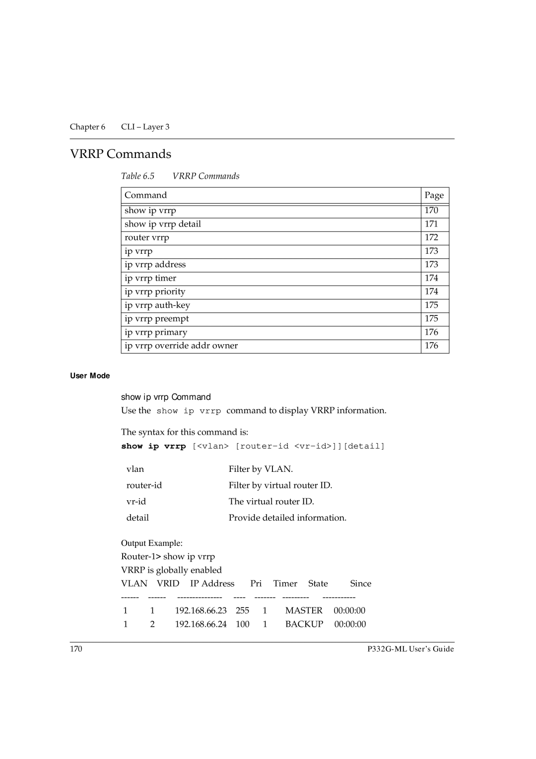 Avaya P332G-ML manual Vrrp Commands, Show ip vrrp Command, Show ip vrrp vlan router-id vr-iddetail 