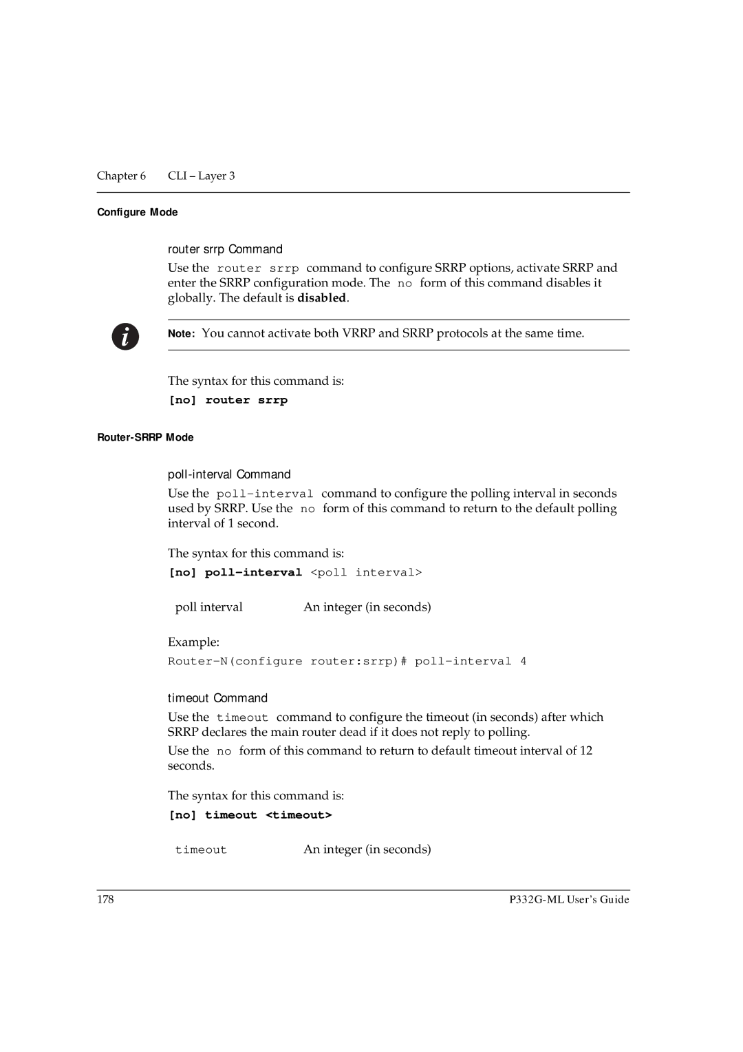 Avaya P332G-ML manual No router srrp, Router-SRRP Mode, No poll-interval poll interval, No timeout timeout 