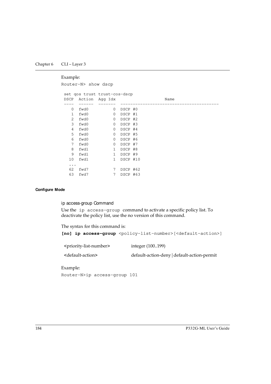 Avaya P332G-ML manual Router-N show dscp, Ip access-group Command, No ip access-grouppolicy-list-numberdefault-action 