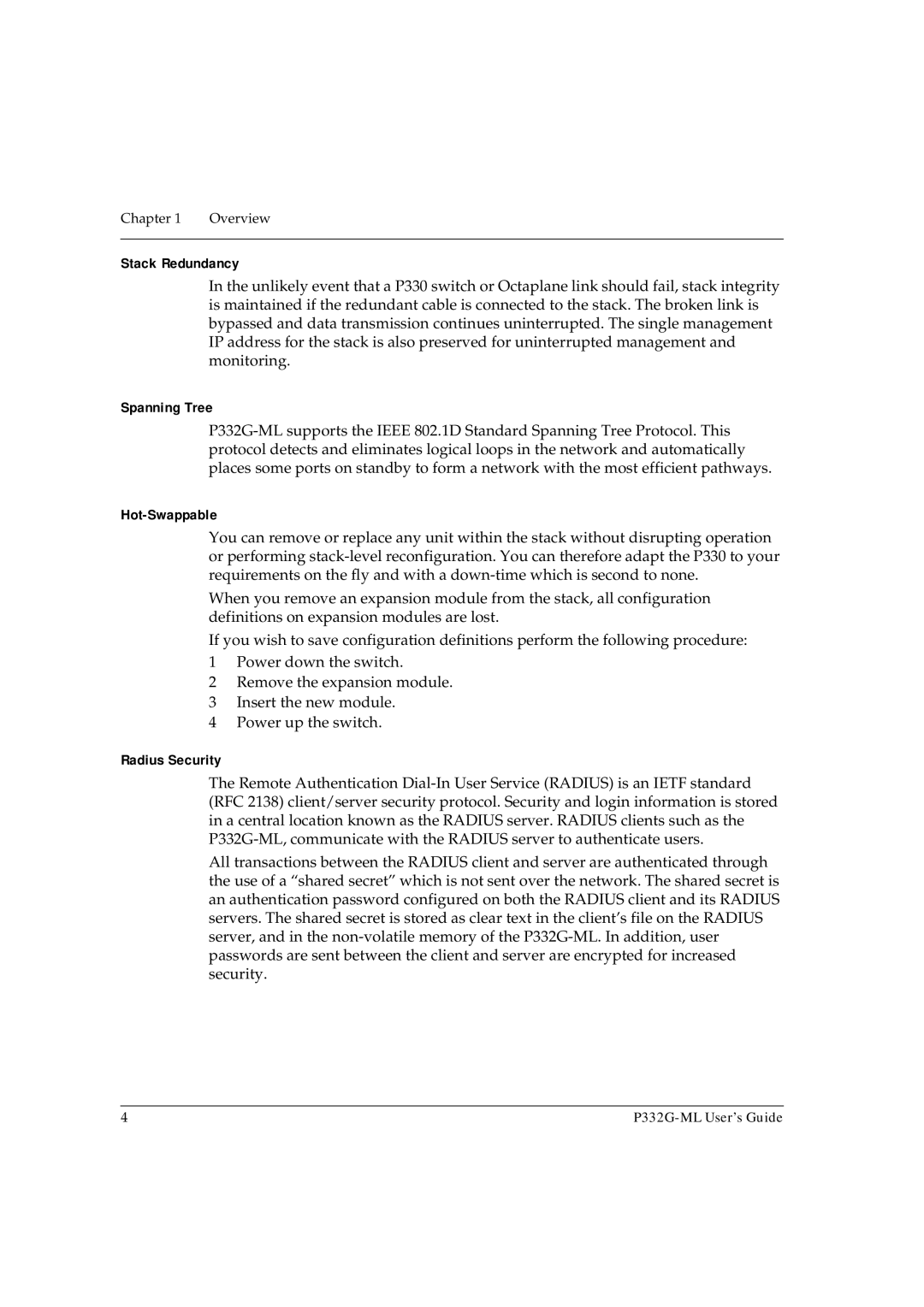 Avaya P332G-ML manual Stack Redundancy, Spanning Tree, Hot-Swappable, Radius Security 