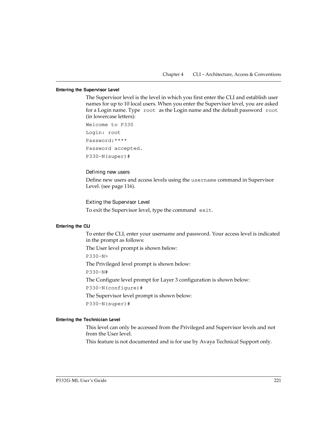 Avaya P332G-ML manual Entering the Supervisor Level, Entering the CLI, Entering the Technician Level 