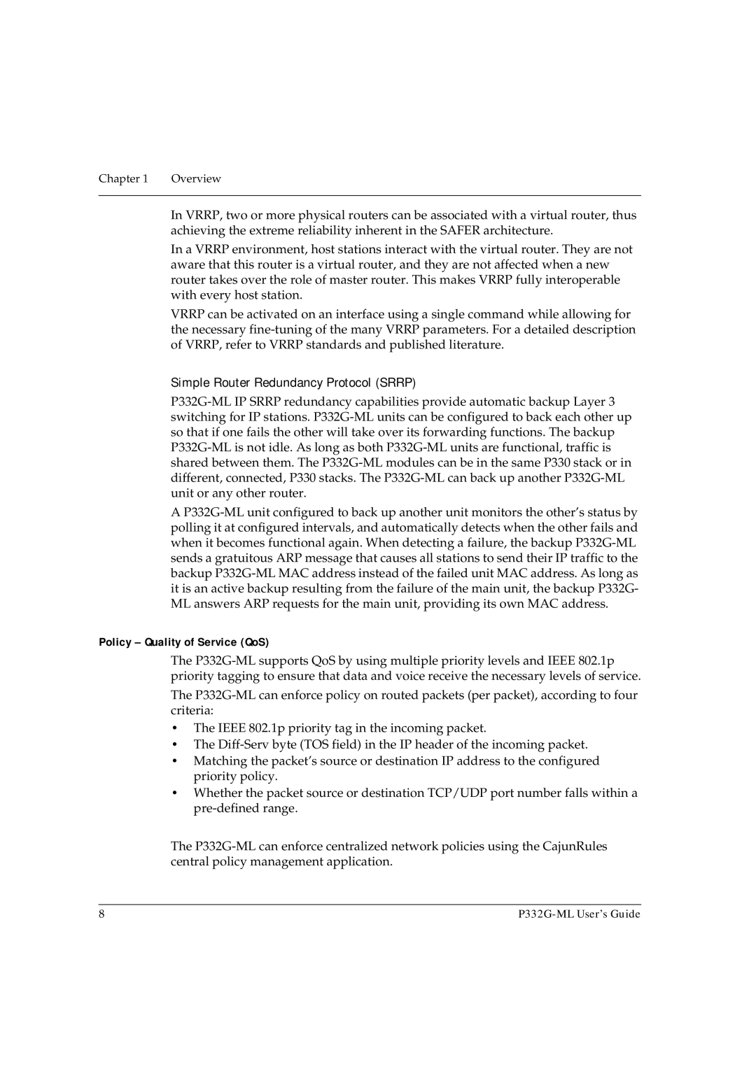 Avaya P332G-ML manual Simple Router Redundancy Protocol Srrp, Policy Quality of Service QoS 