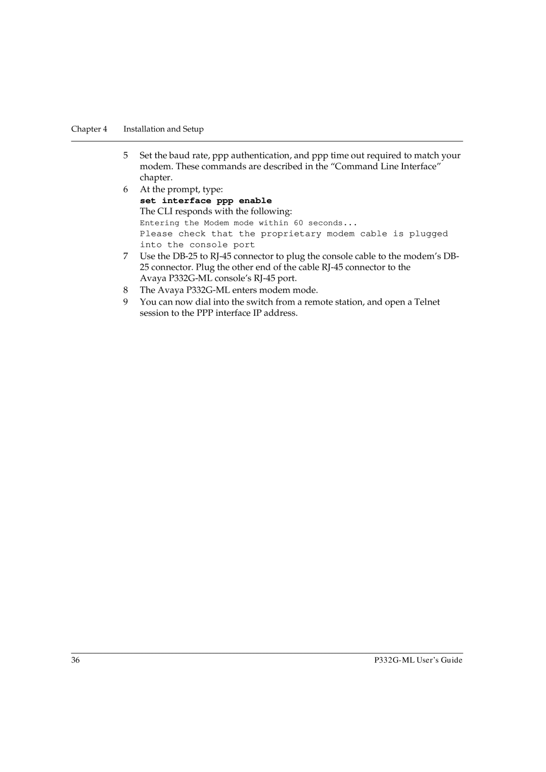 Avaya P332G-ML manual Set interface ppp enable, CLI responds with the following 