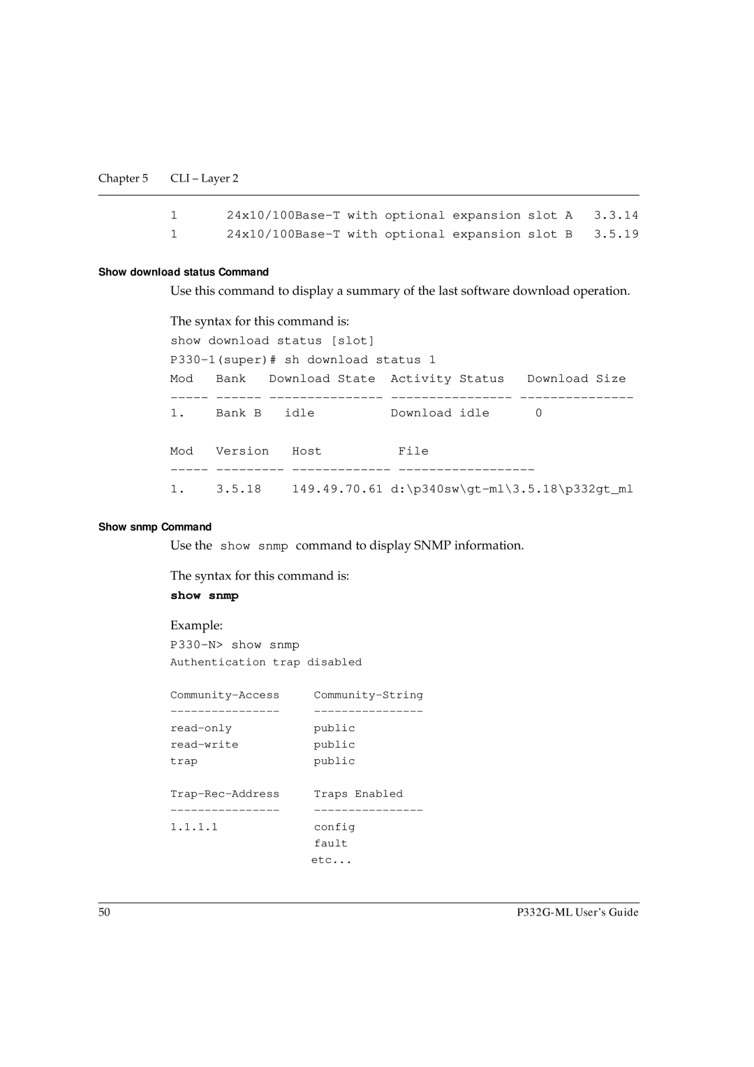 Avaya P332G-ML manual 24x10/100Base-T With Optional Expansion Slot, Show download status Command, Show snmp Command 