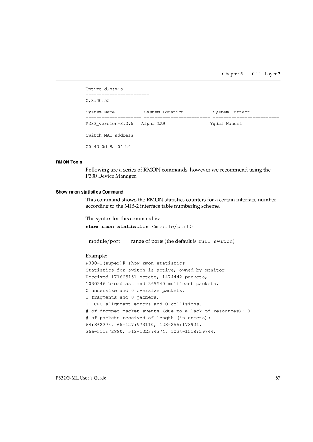 Avaya P332G-ML manual Rmon Tools, Show rmon statistics Command, Show rmon statistics module/port 